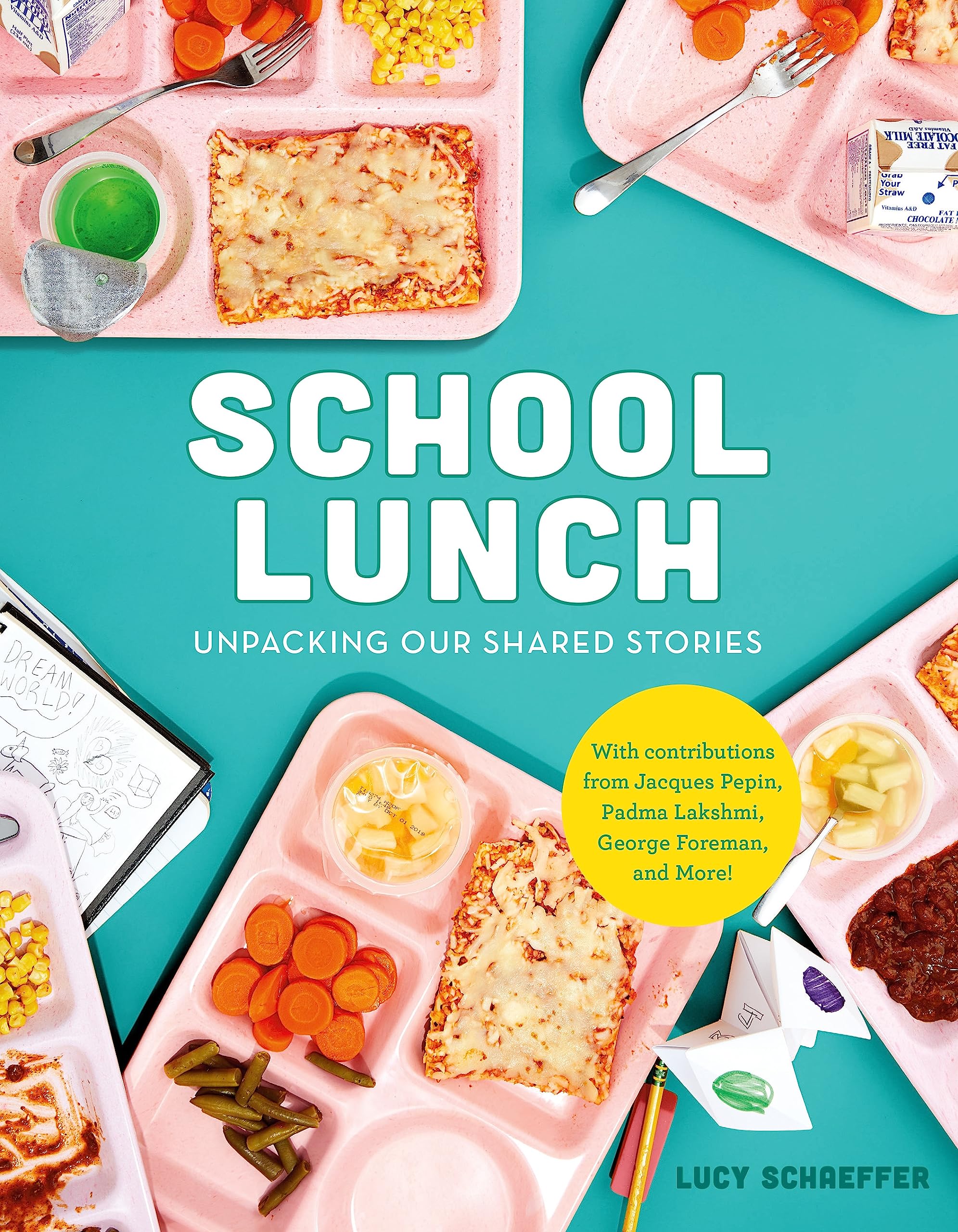 School Lunch Livre broché sur les souvenirs d'enfance et d'école