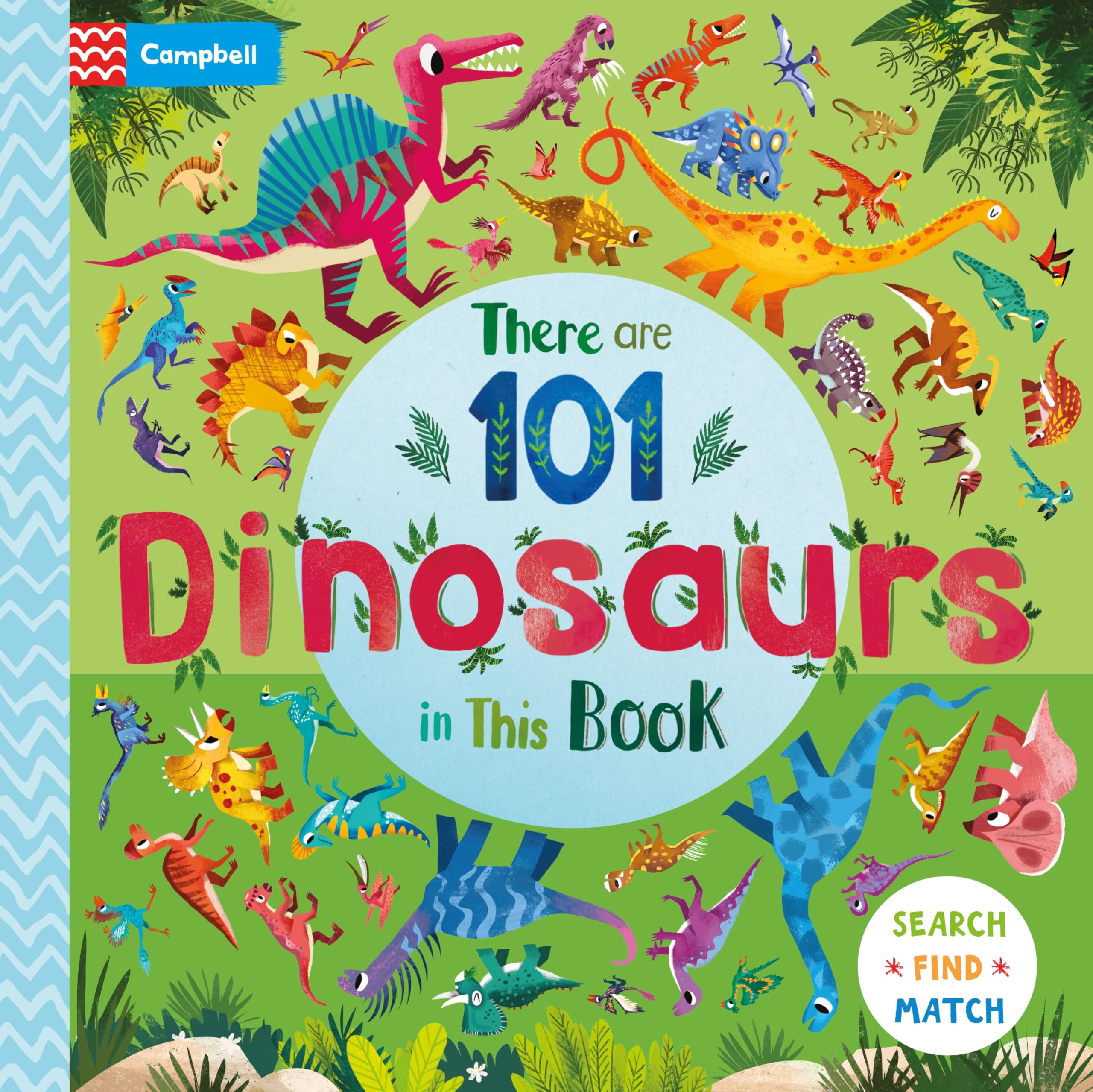 There are 101 Dinosaurs in This Book: A Search and Find Book for Children