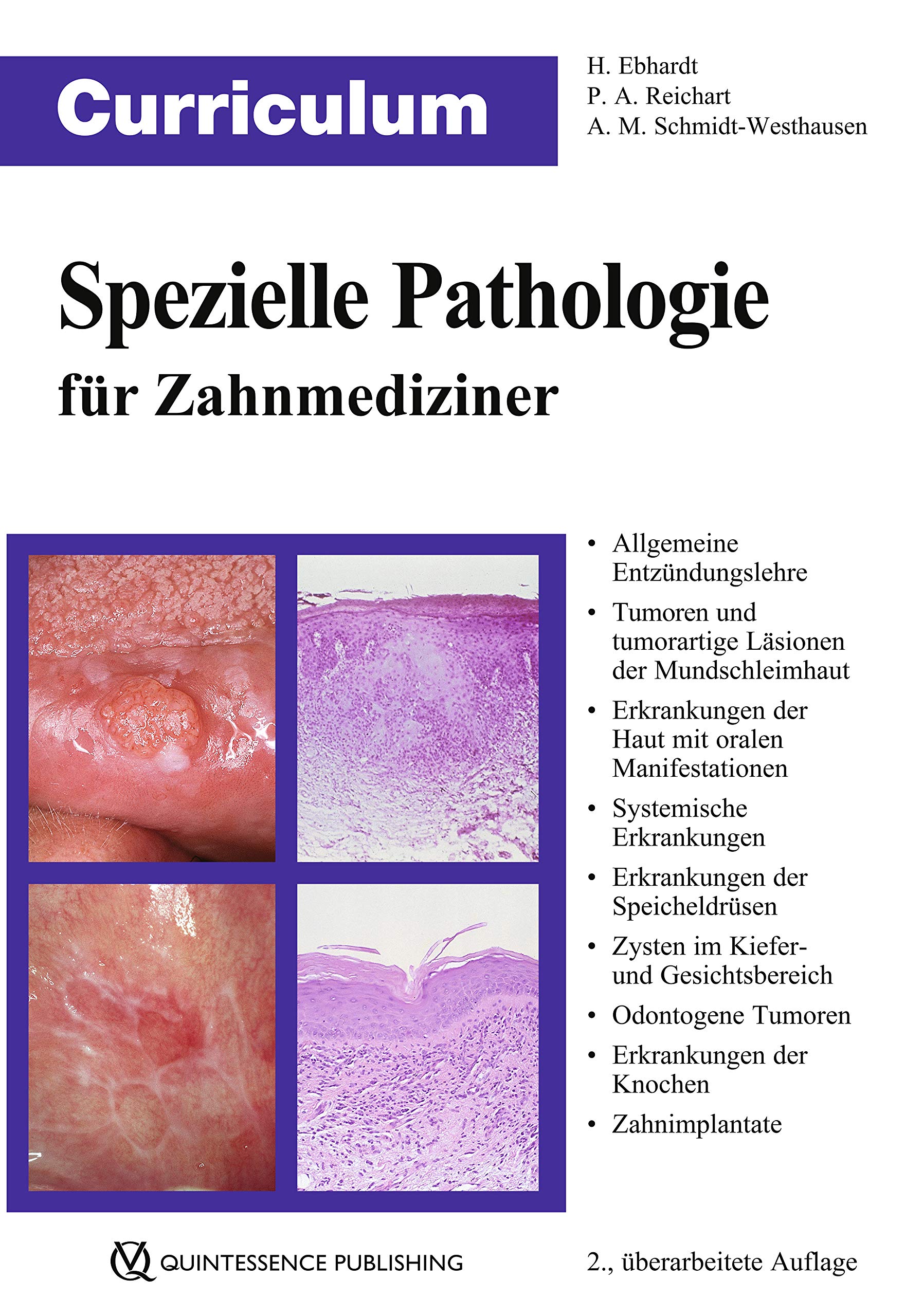 Curriculum Spezielle Pathologie für Zahnmediziner