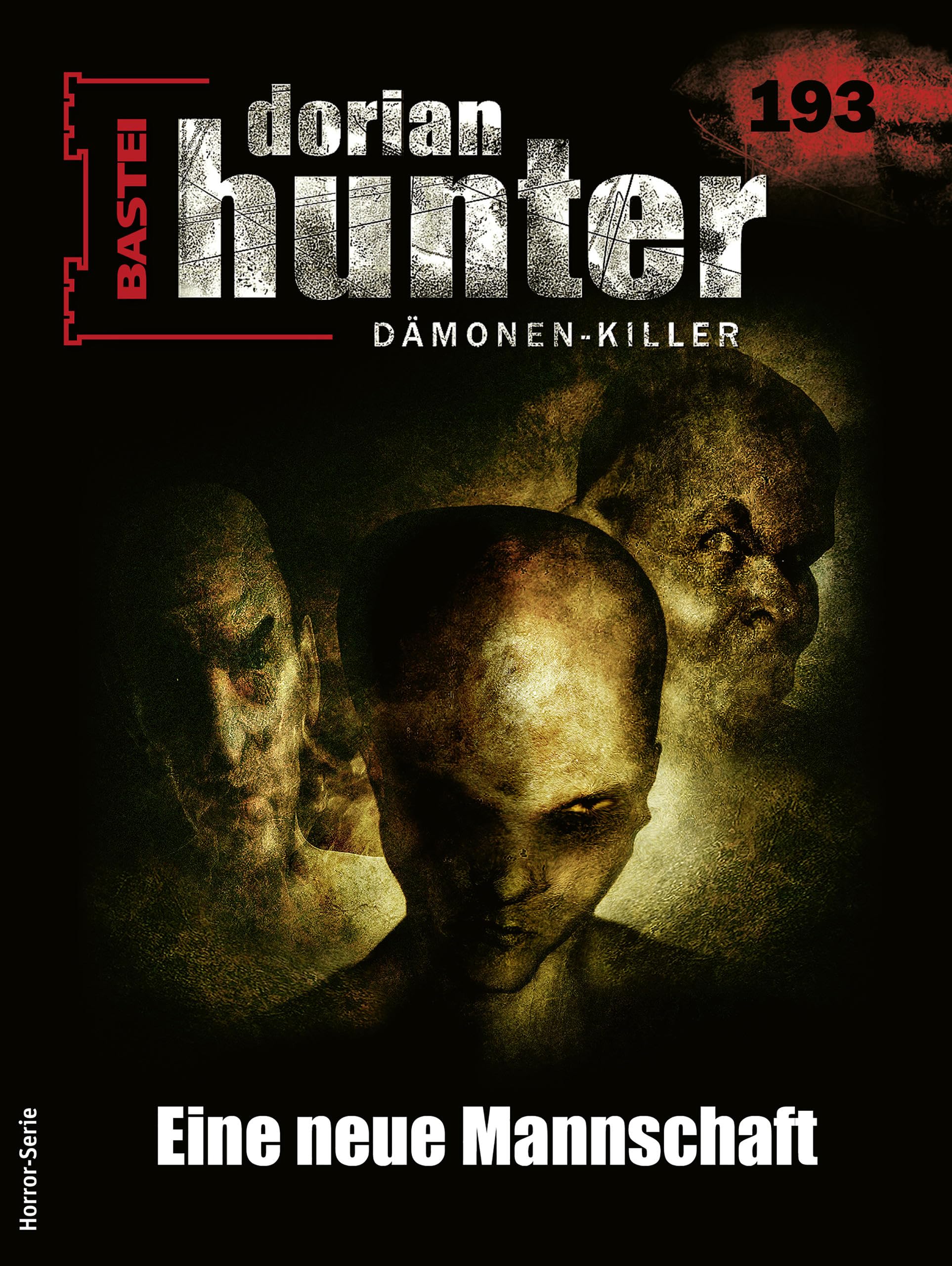 Cover of Dorian Hunter, #193: Eine neue Mannschaft