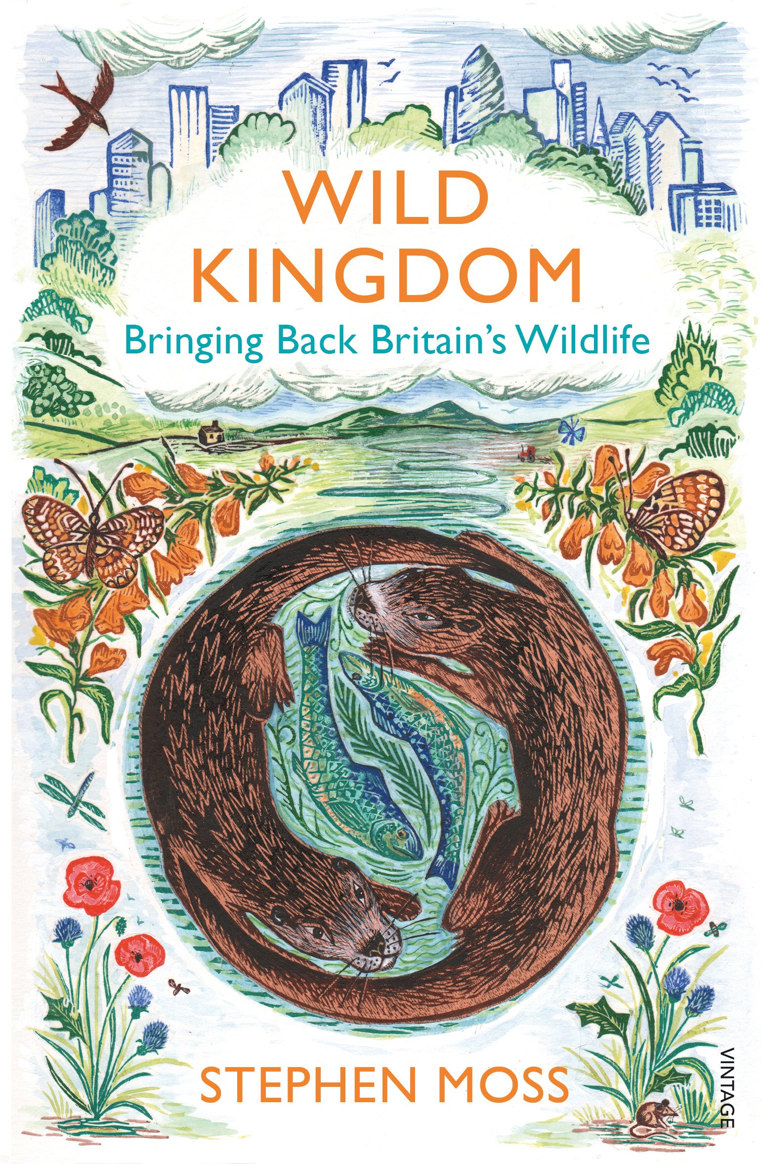Wild Kingdom: Bringing Back Britain's Wildlife Paperback – International Edition, 13 April 2017