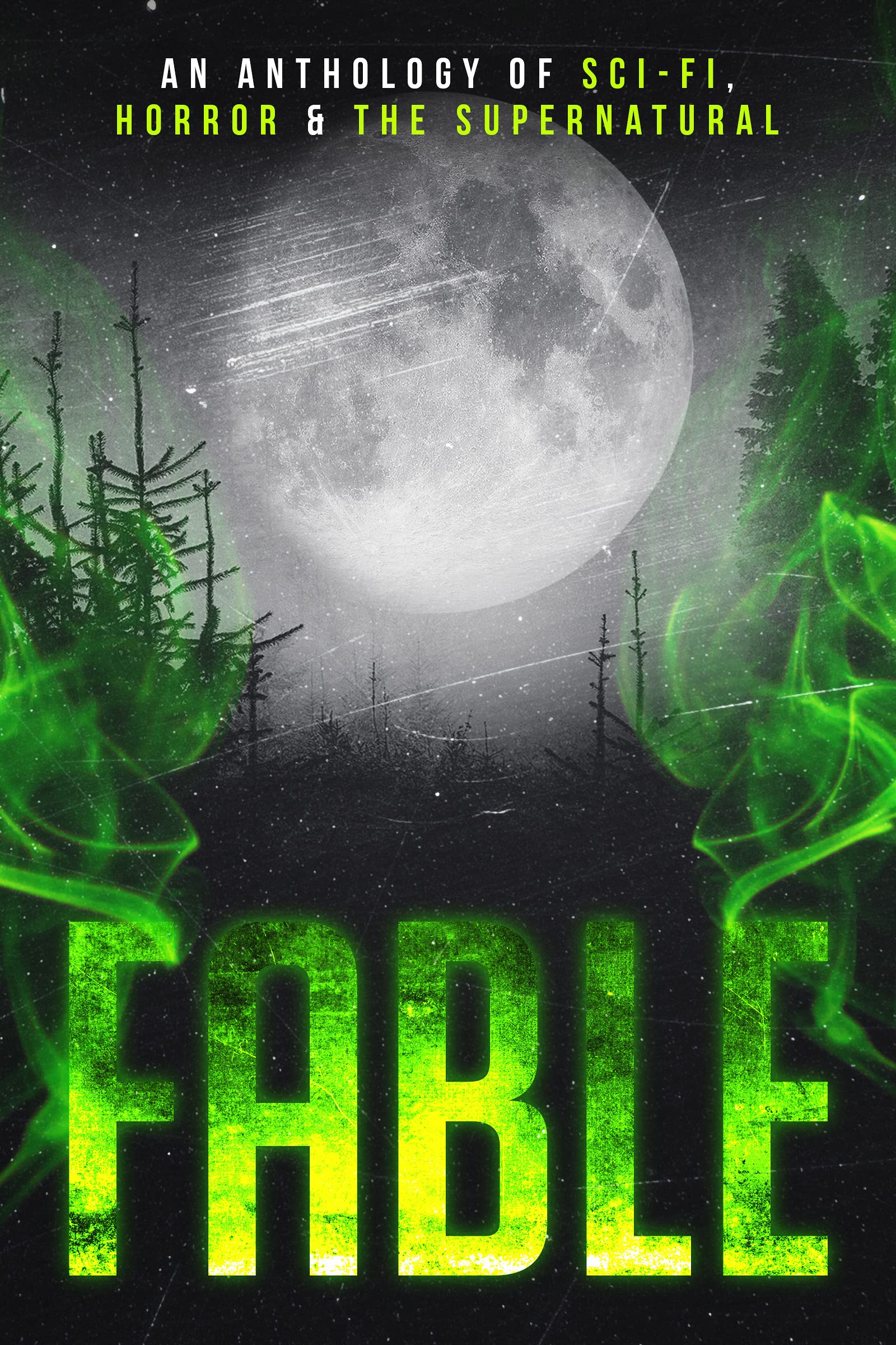 Cover of Fable: An Anthology of Sci-Fi, Horror & the Supernatural