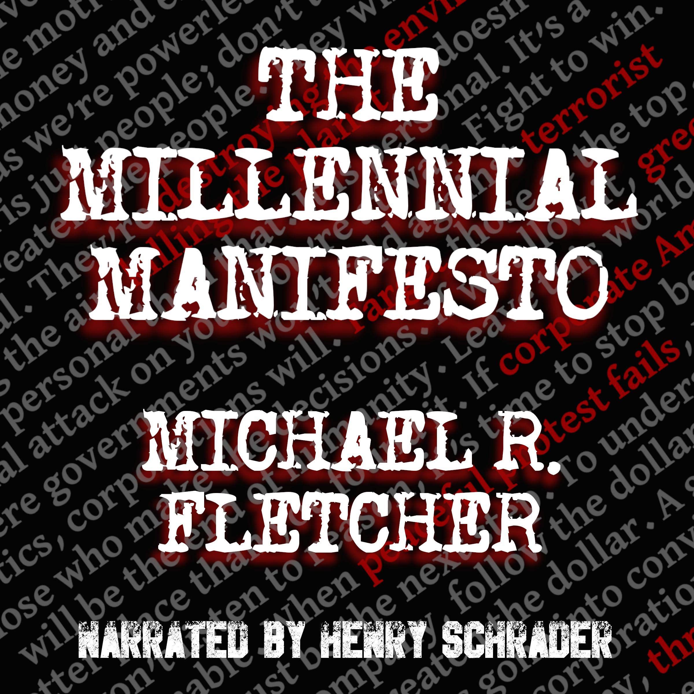 The Millennial Manifesto