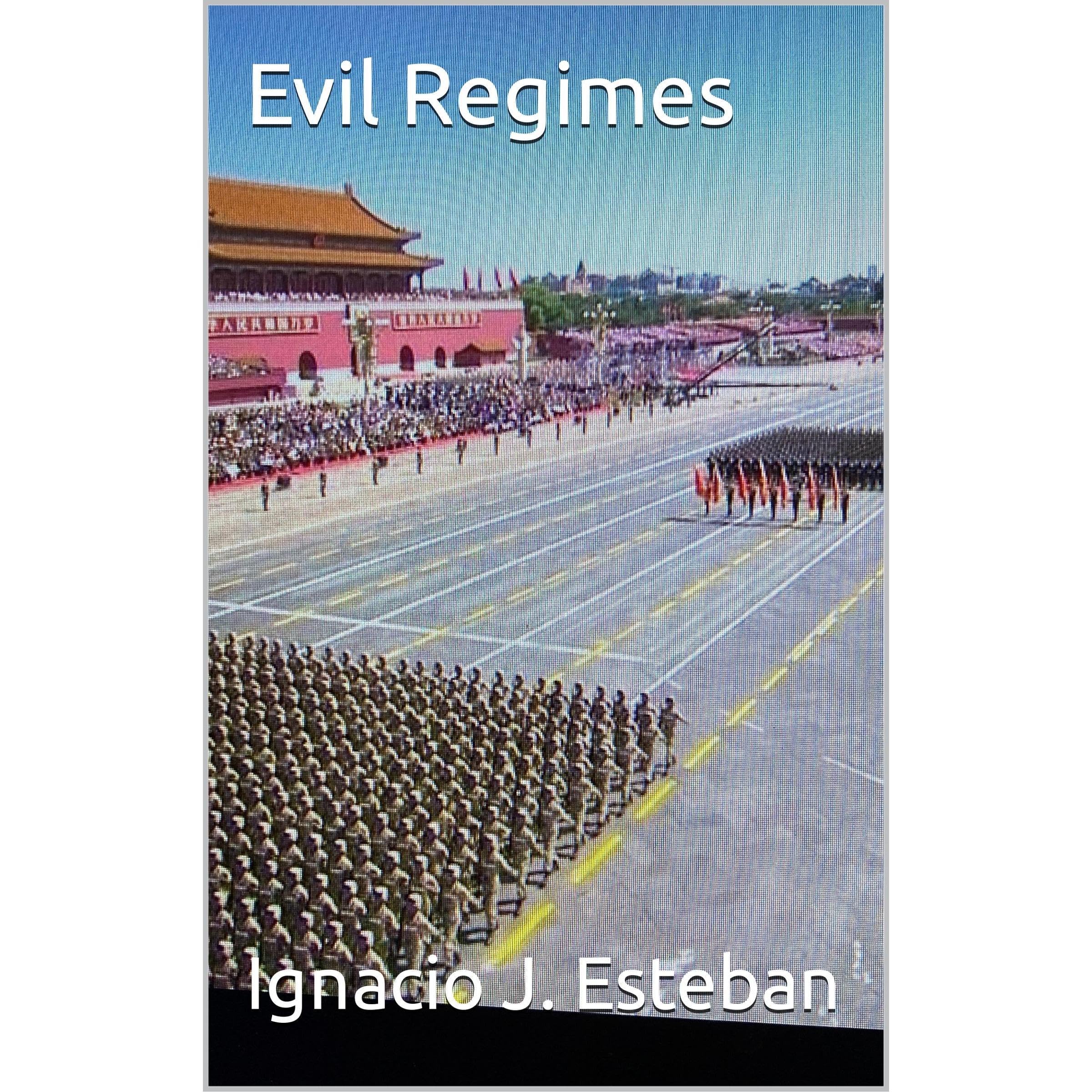 Evil Regimes