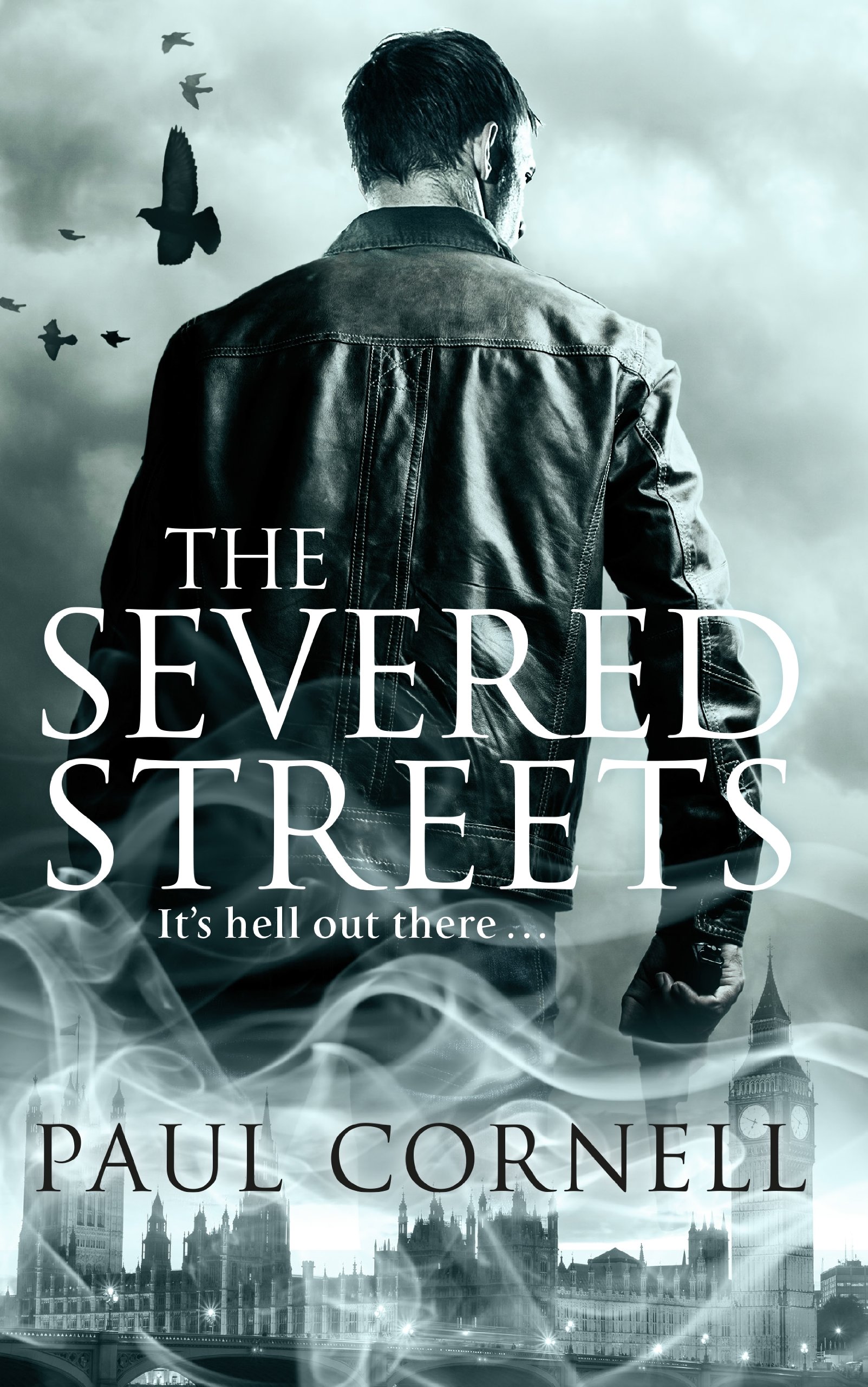 The Severed Streets: 2 (Shadow Police, 2)