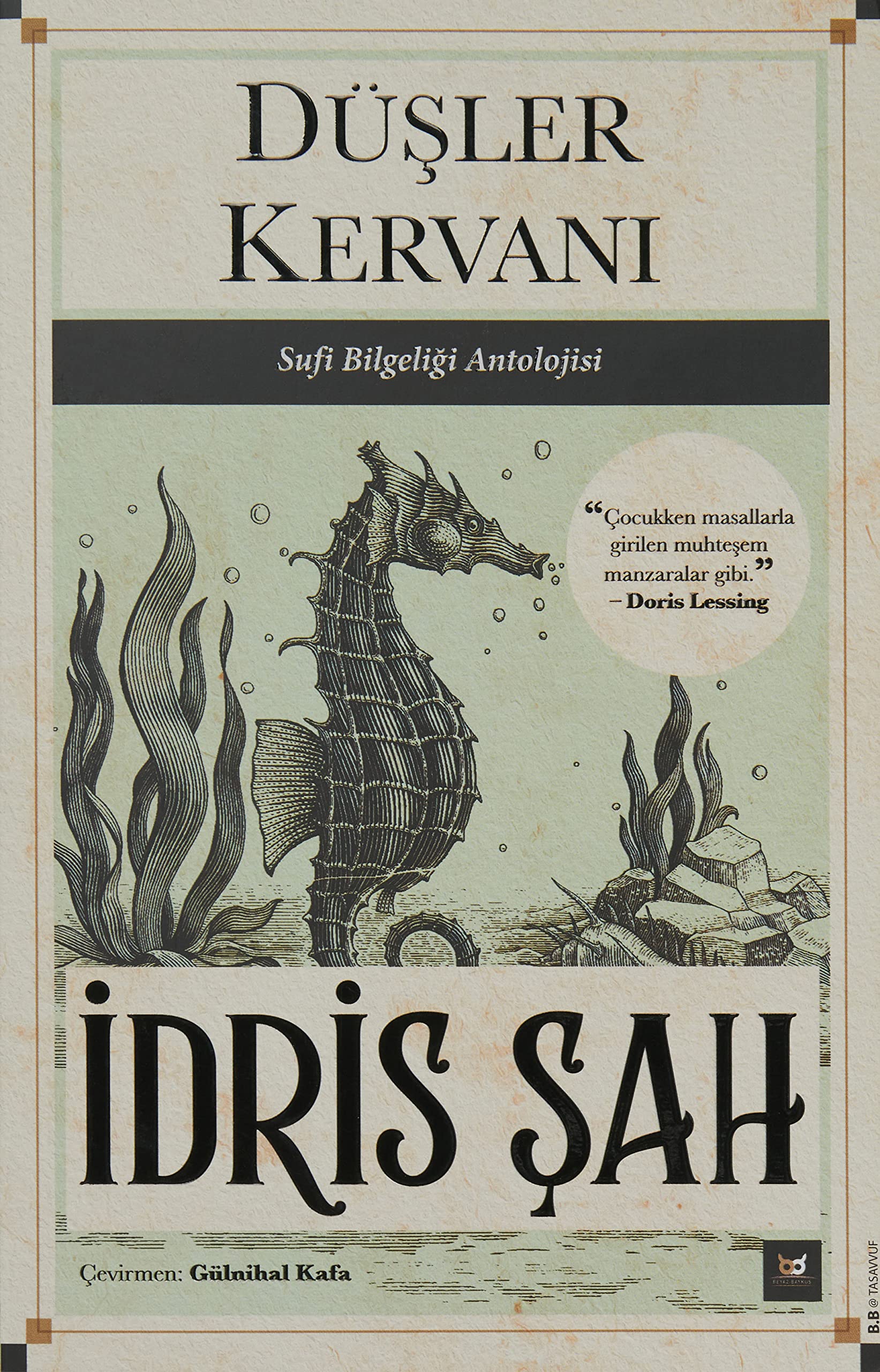 Düsler Kervani;Sufi Bilgeligi Antolojisi