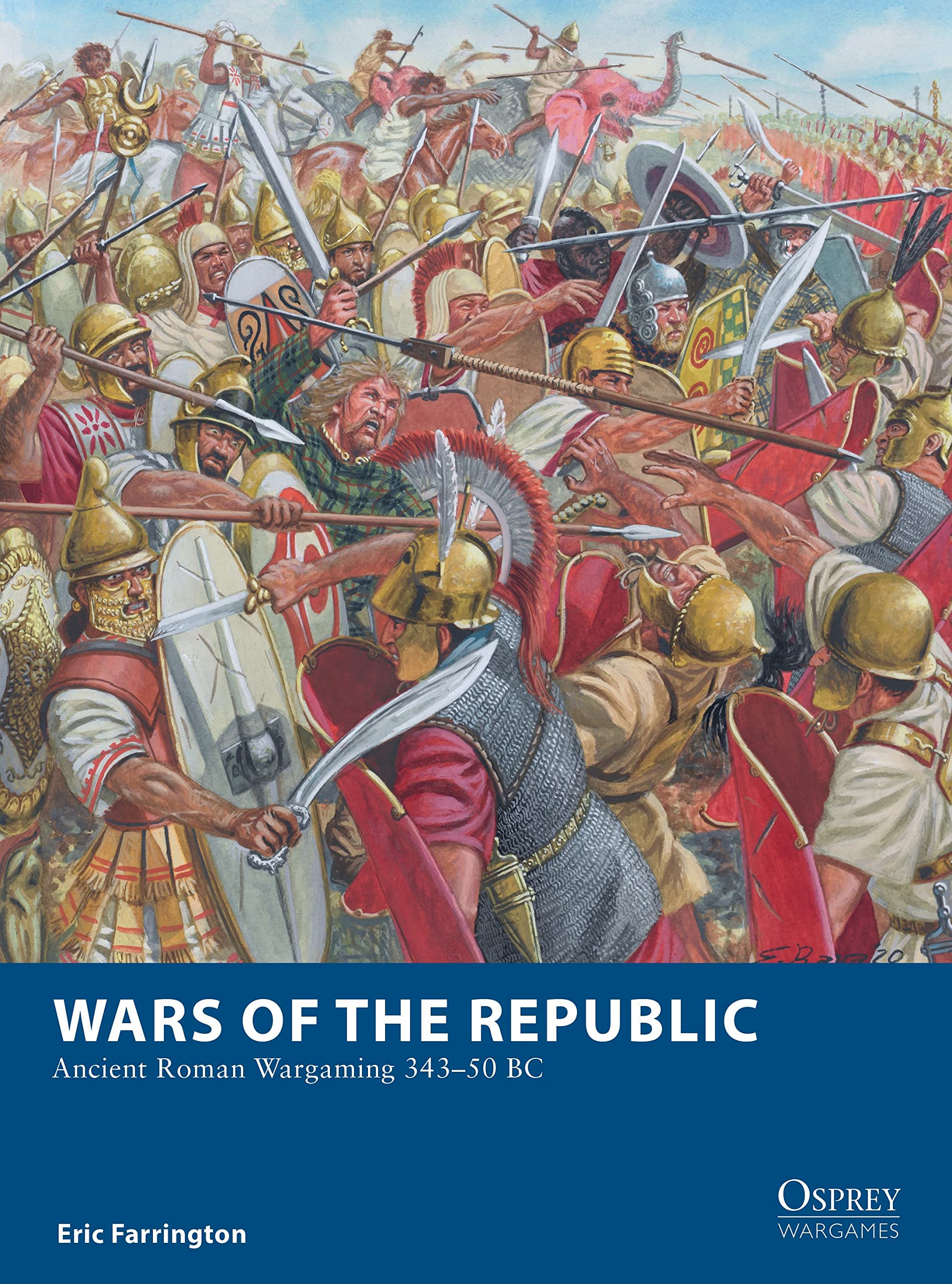 Wars of the Republic by Eric Farrington PAPERBACK 9781472844910