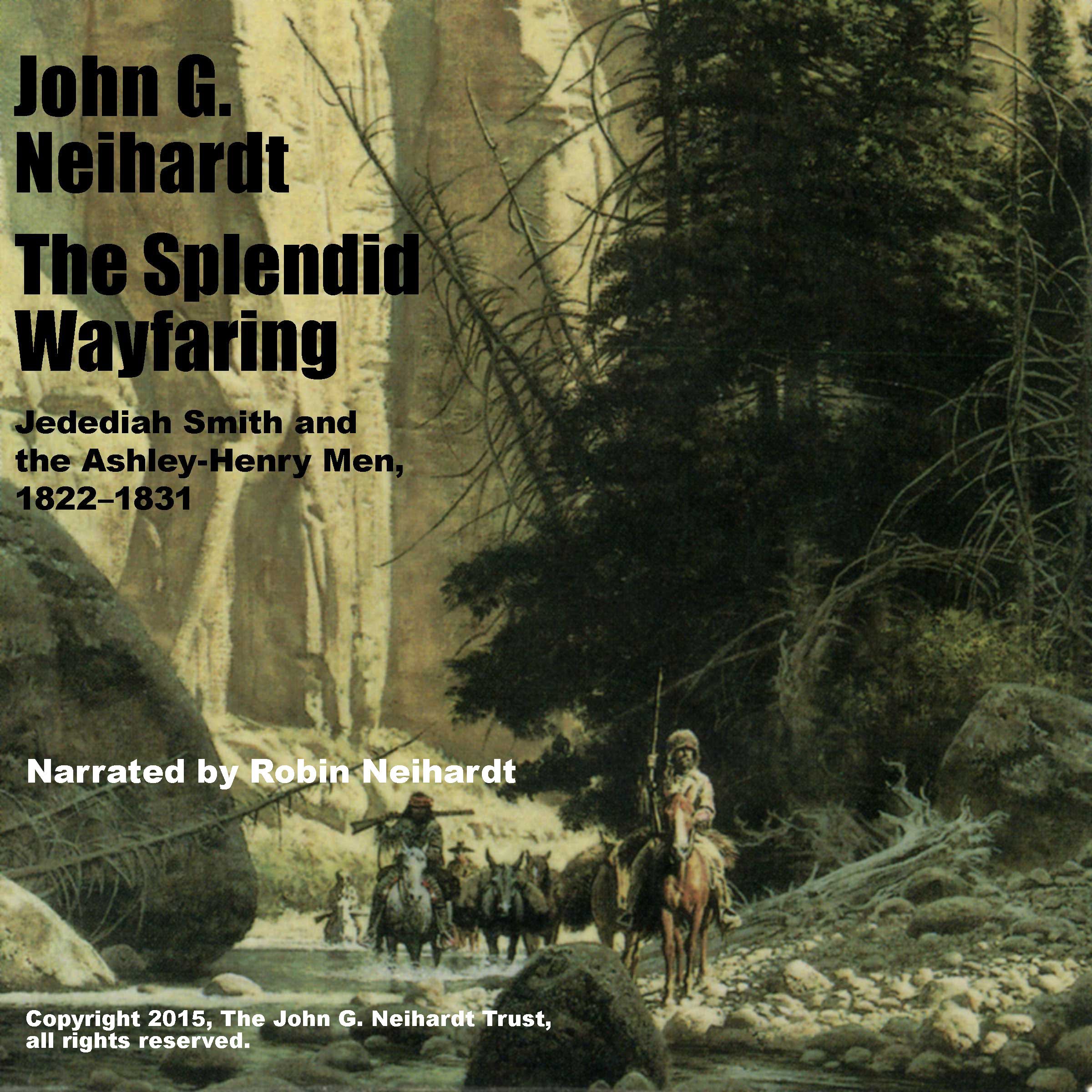 The Splendid Wayfaring