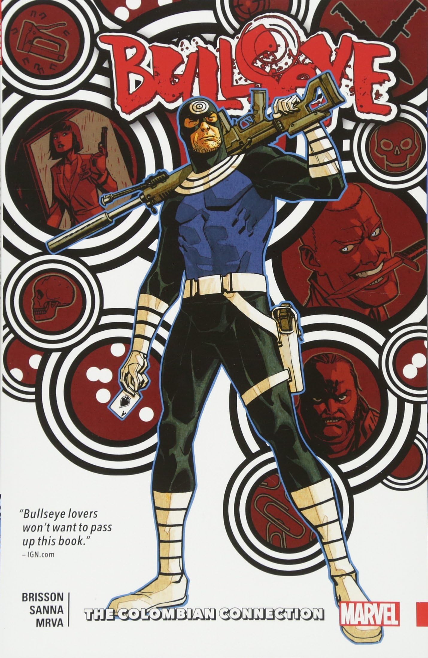 Bullseye: The Colombian Connection