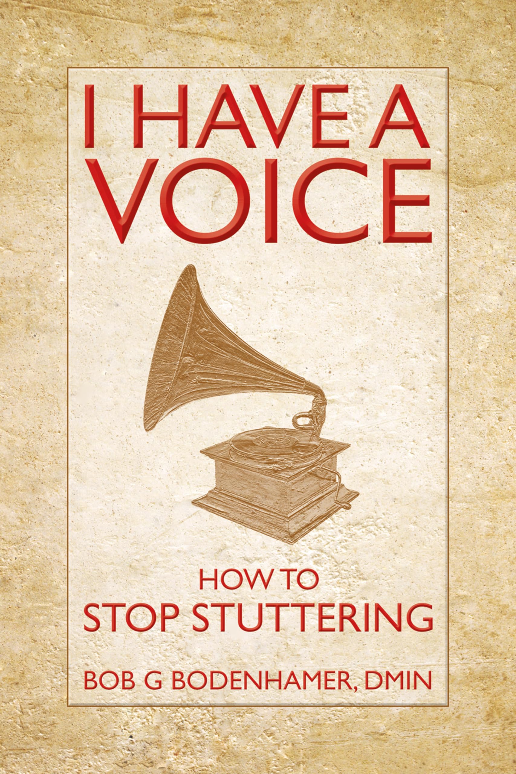Buy I Have a Voice: How to Stop Stuttering — BookShops.in