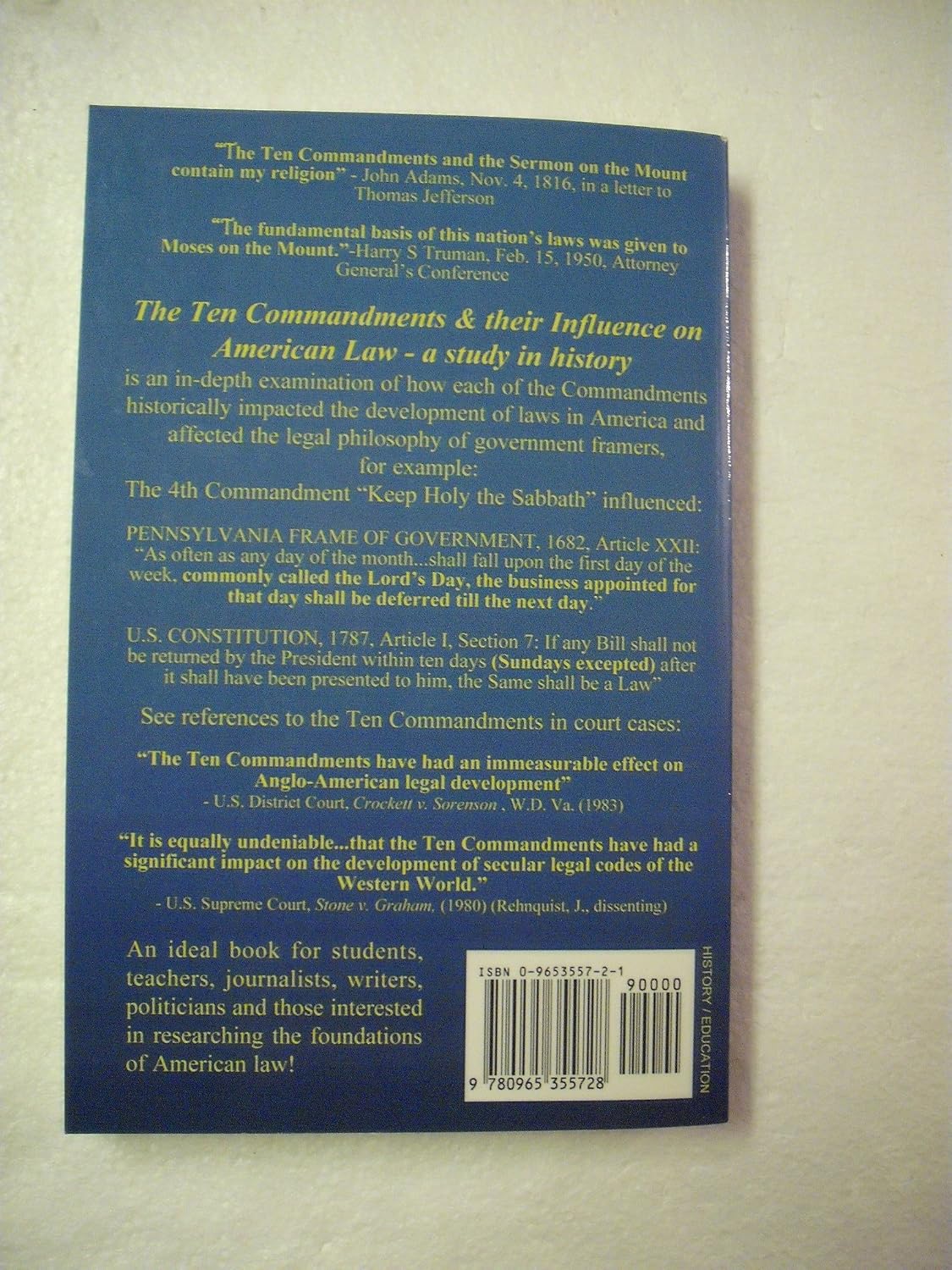 The Ten Commandments & their Influence on American Law - a study in history