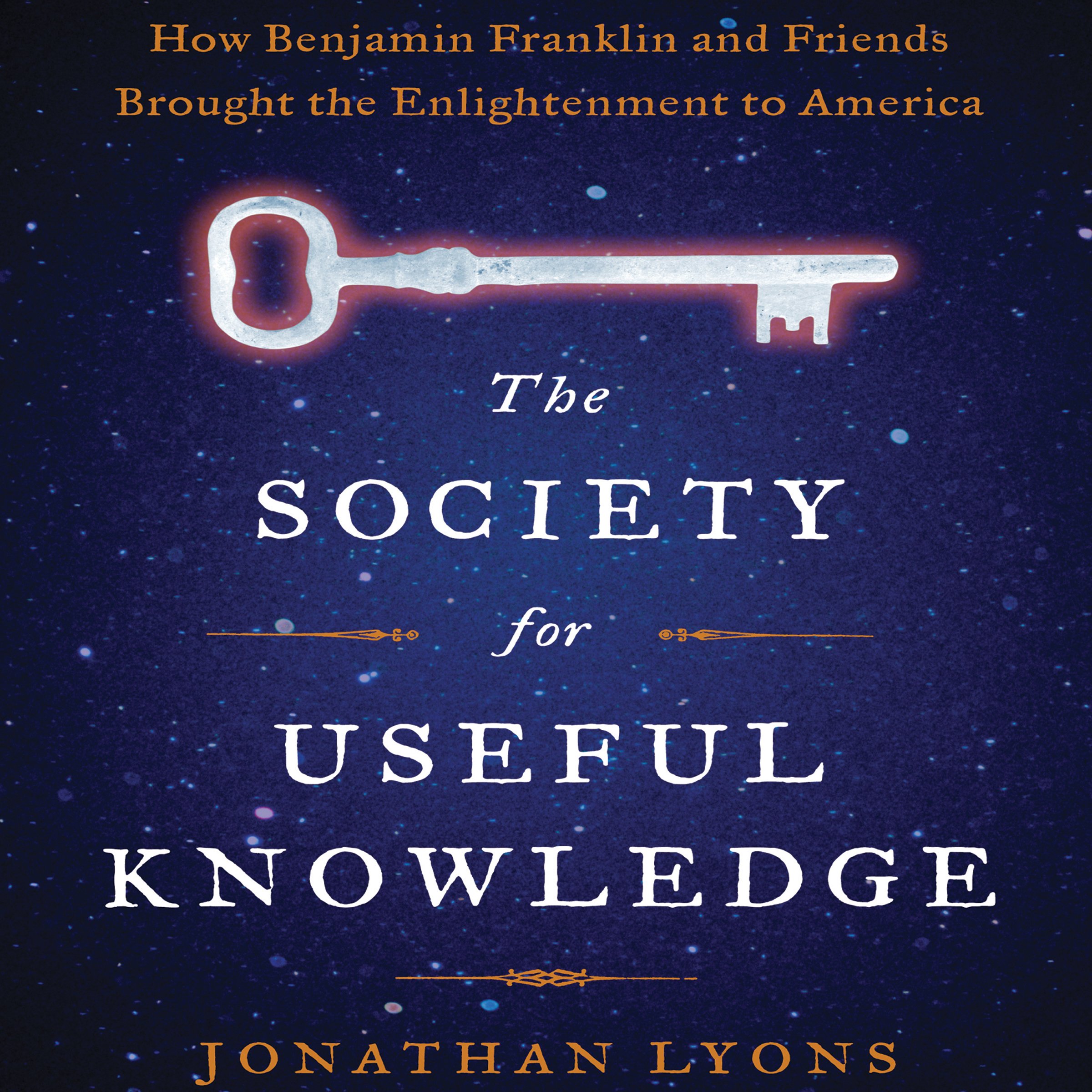The Society for Useful Knowledge