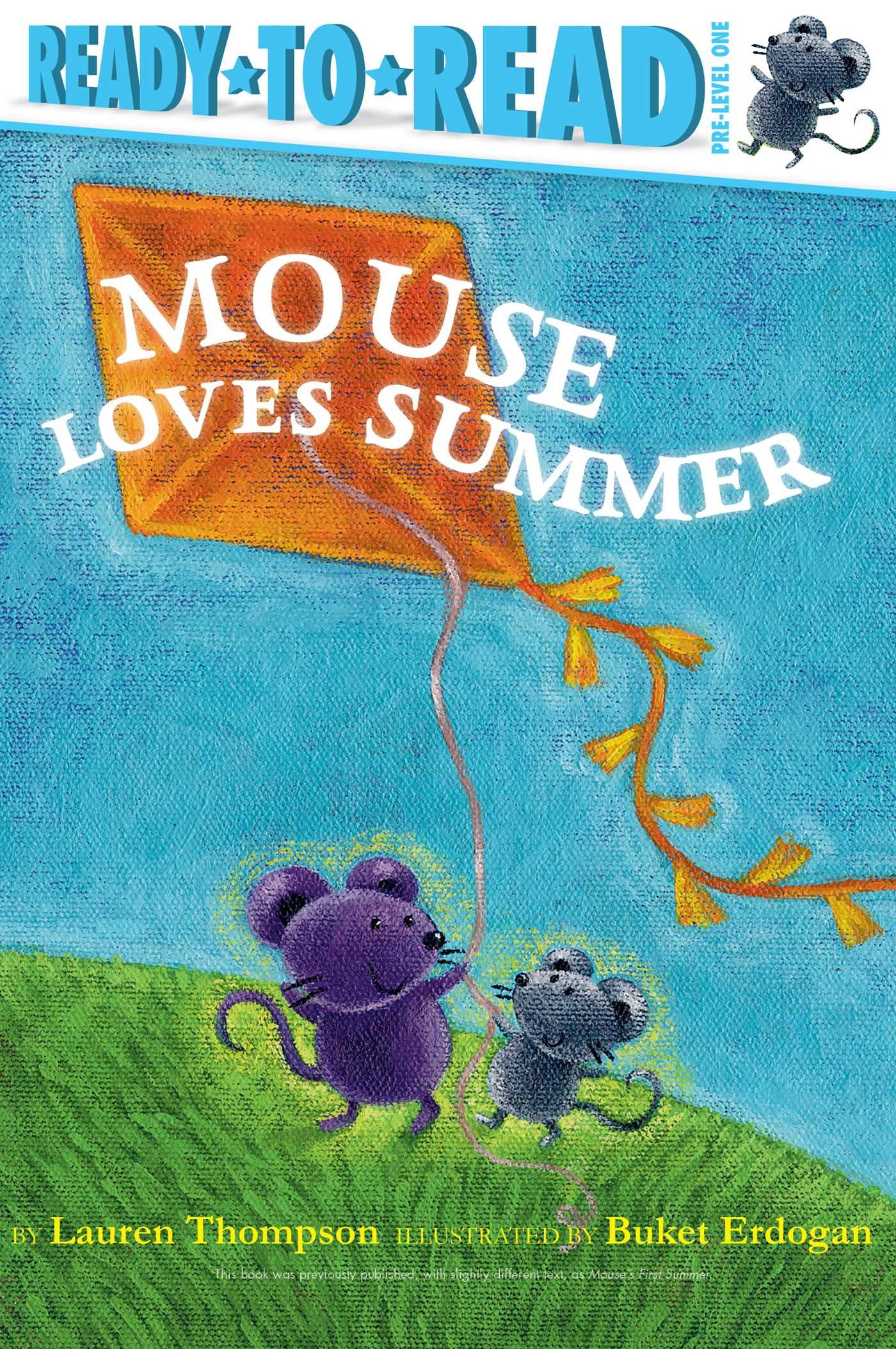 Mouse Loves Summer (Ready-to-Read, Pre-level 1)