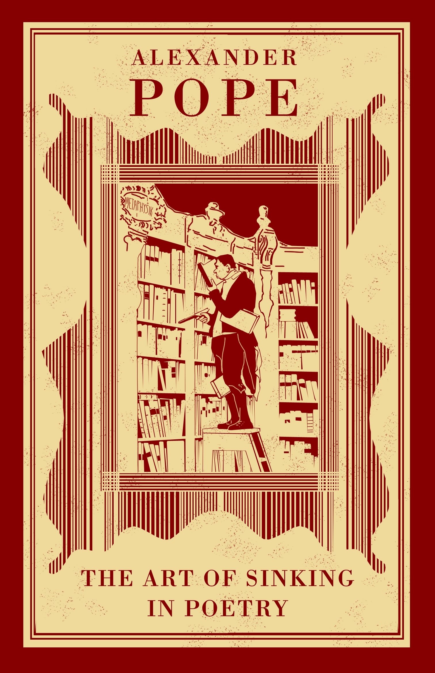 The Art of Sinking in Poetry: Alexander Pope