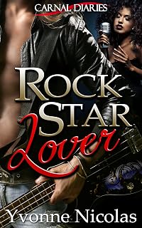 Rock Star Lover (BW/WM Romance) (Carnal Diaries Book 1)