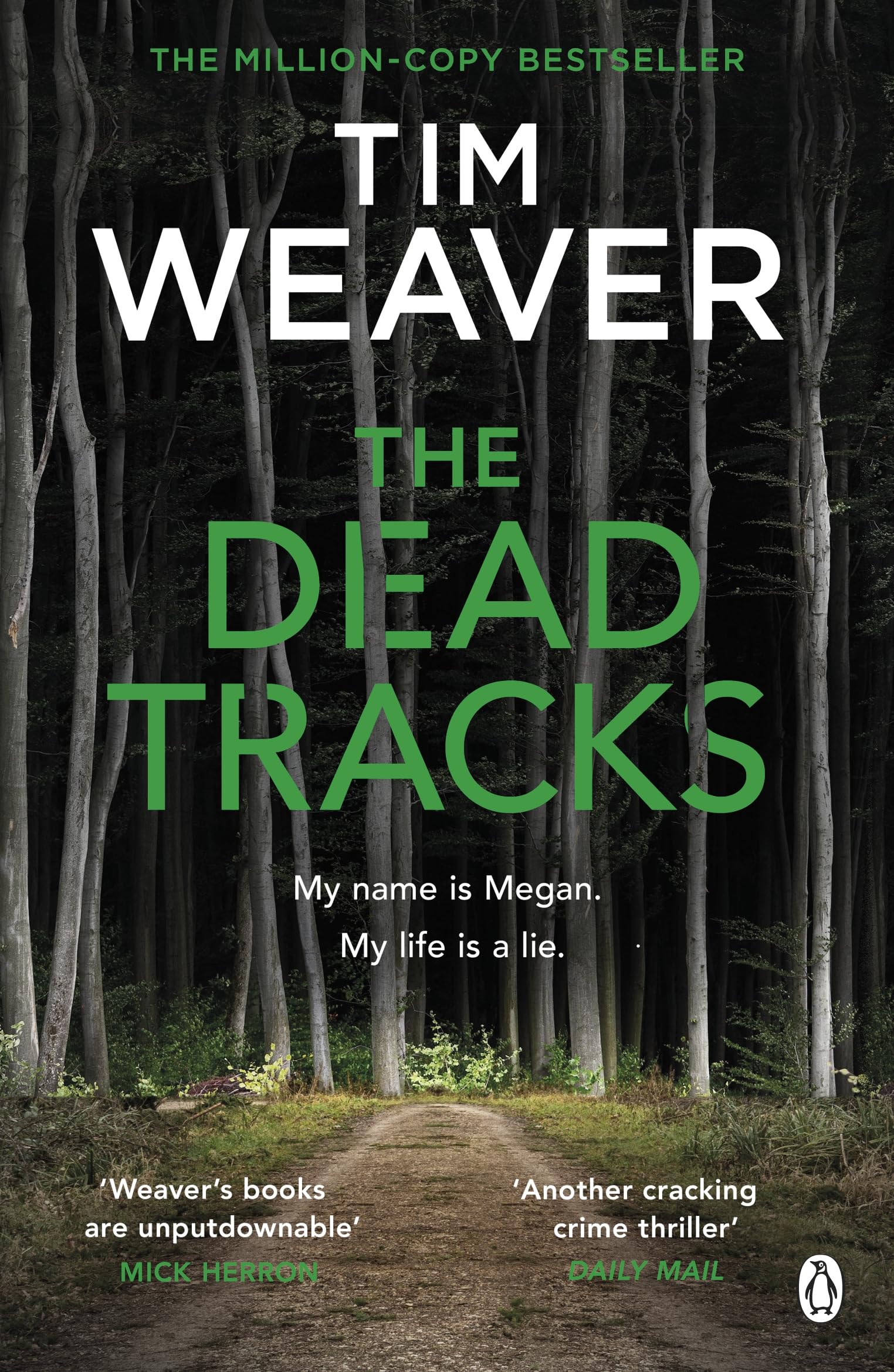The Dead Tracks by Tim Weaver (Paperback Book)