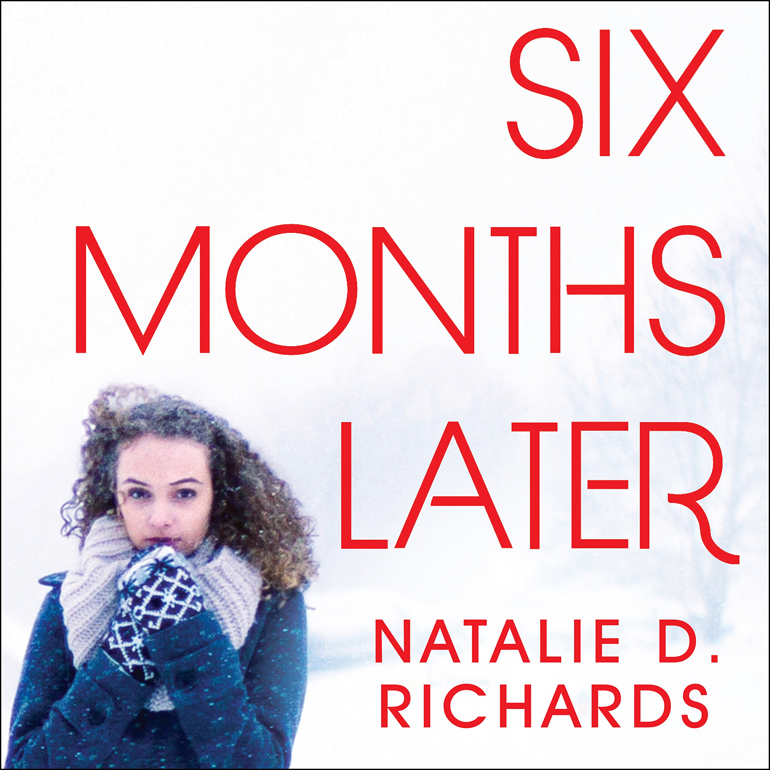 Cover art for Six Months Later
