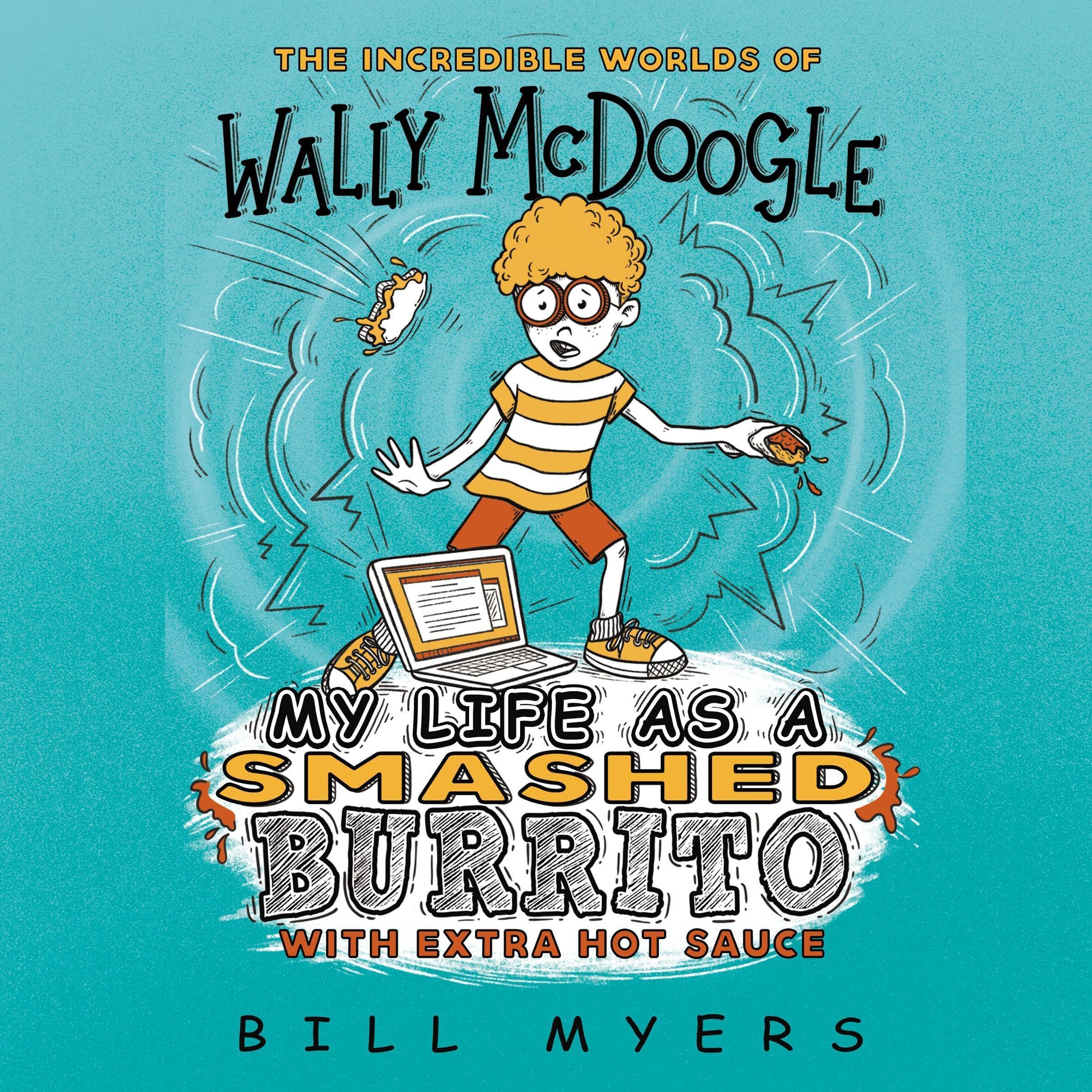 Cover art for My Life as a Smashed Burrito with Extra Hot Sauce