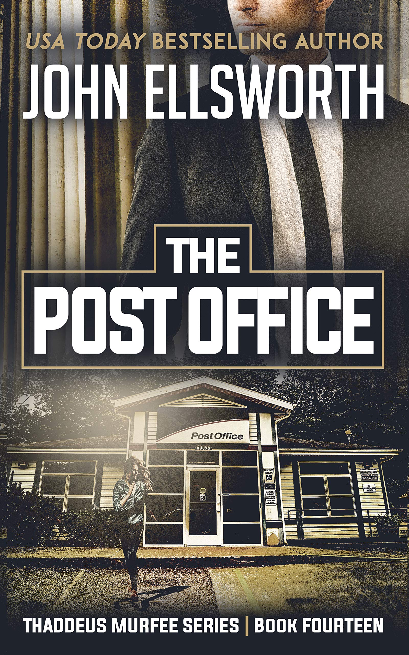 The Post Office (Thaddeus Murfee Legal Thriller Series Book 13)