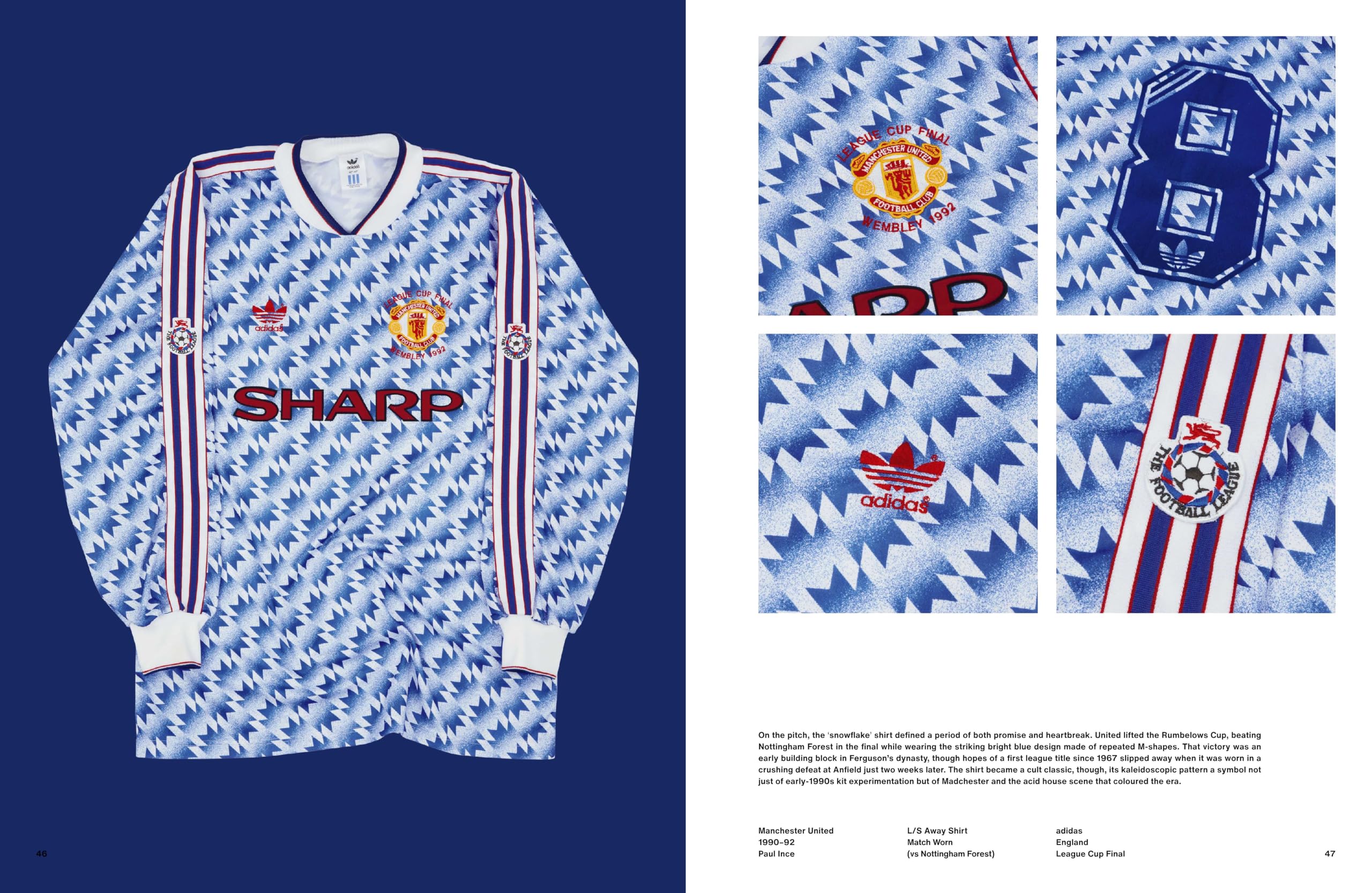 Classic Football Shirts: The Ultimate Guide to Iconic Football Kits - The Sunday Times Bestseller