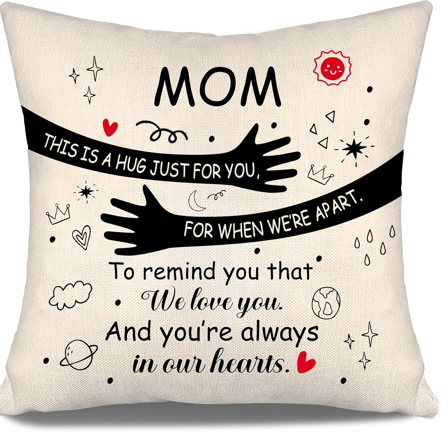 Mom Hug Throw Pillow Covers from Daughter Son-Mom This is A Hug Just for You for When We're Apart to Remind You That We Love You and You're Always in Our Hearts Mother's Day Birthday