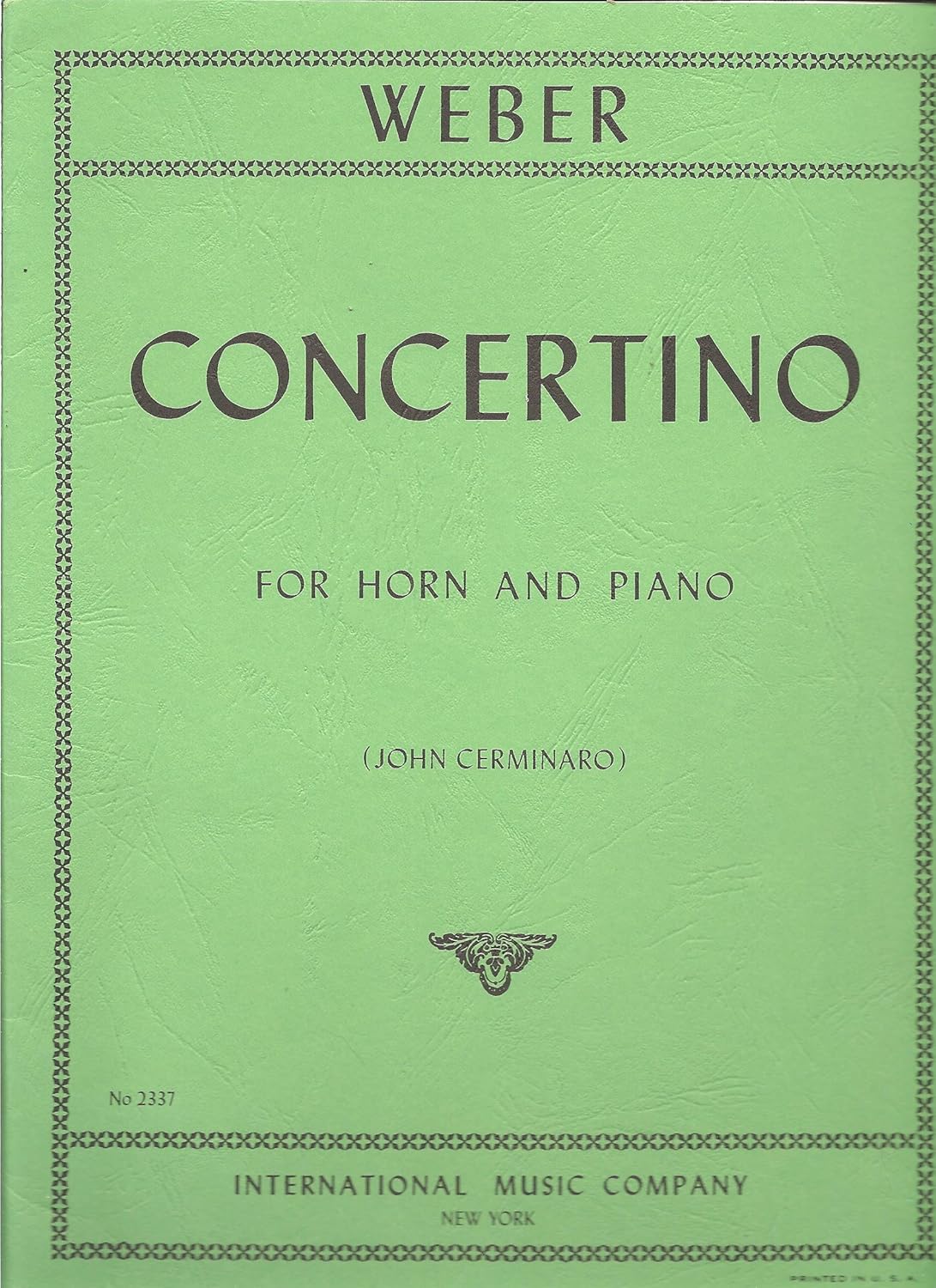 WEBER: Concertino for Horn and Piano, Opus 45 (for Horn in Eb)      Sheet music – January 1, 1974