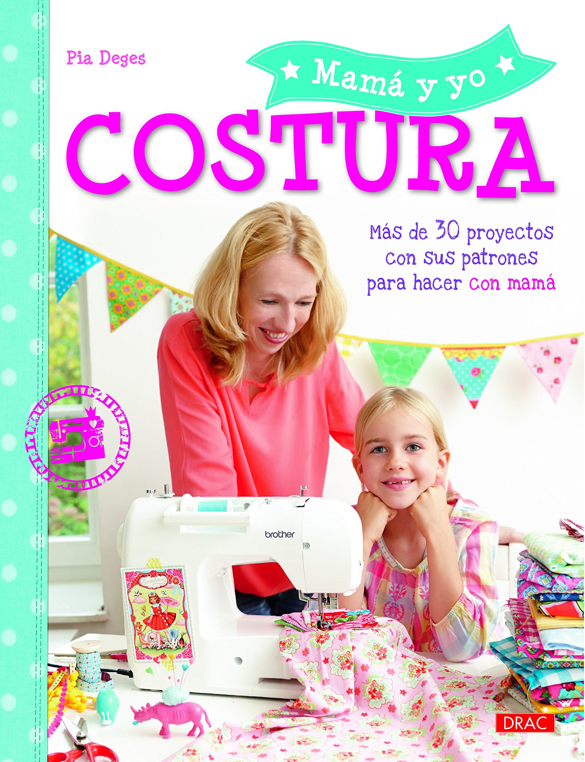 Sewing Mama and Me (The Book of)
