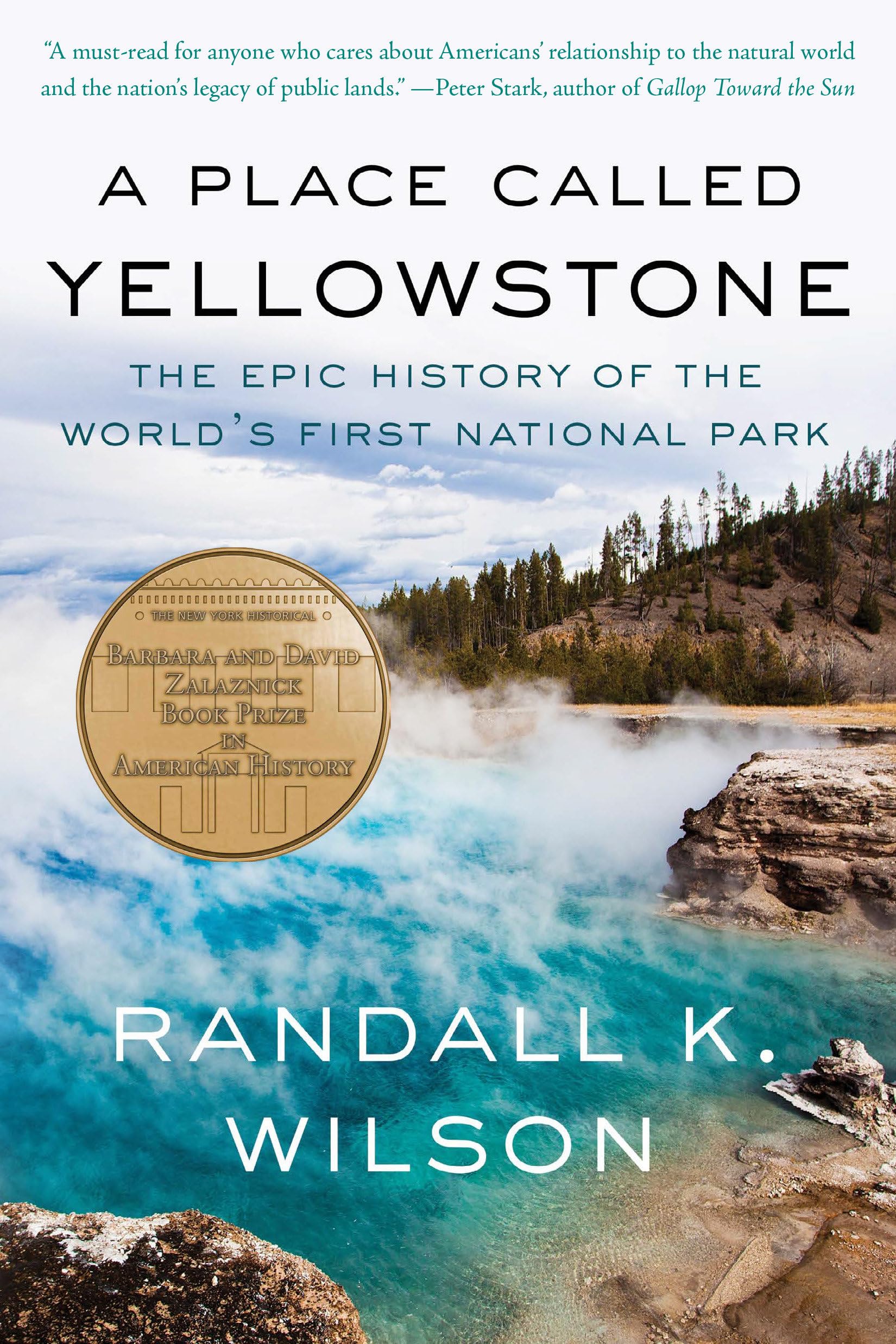 Place Called Yellowstone by Randall K. Wilson (Paperback Book)