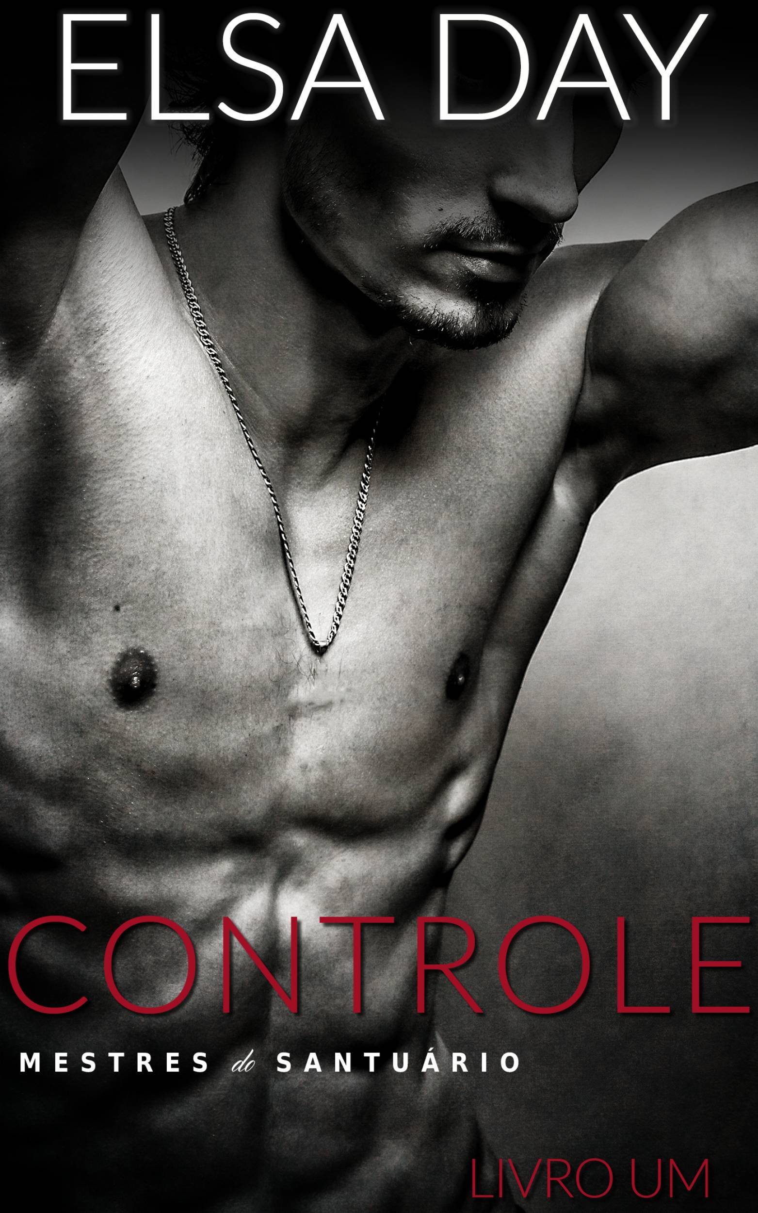 Mestres do Santuário, Livro Um: Controle (Portuguese Edition)