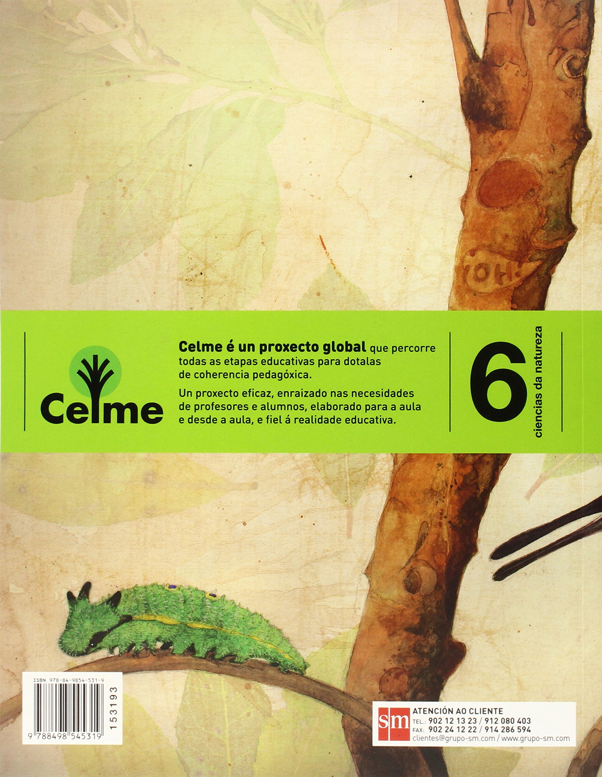 Ciencias da natureza. 6 Primaria. Celme - 9788498545319