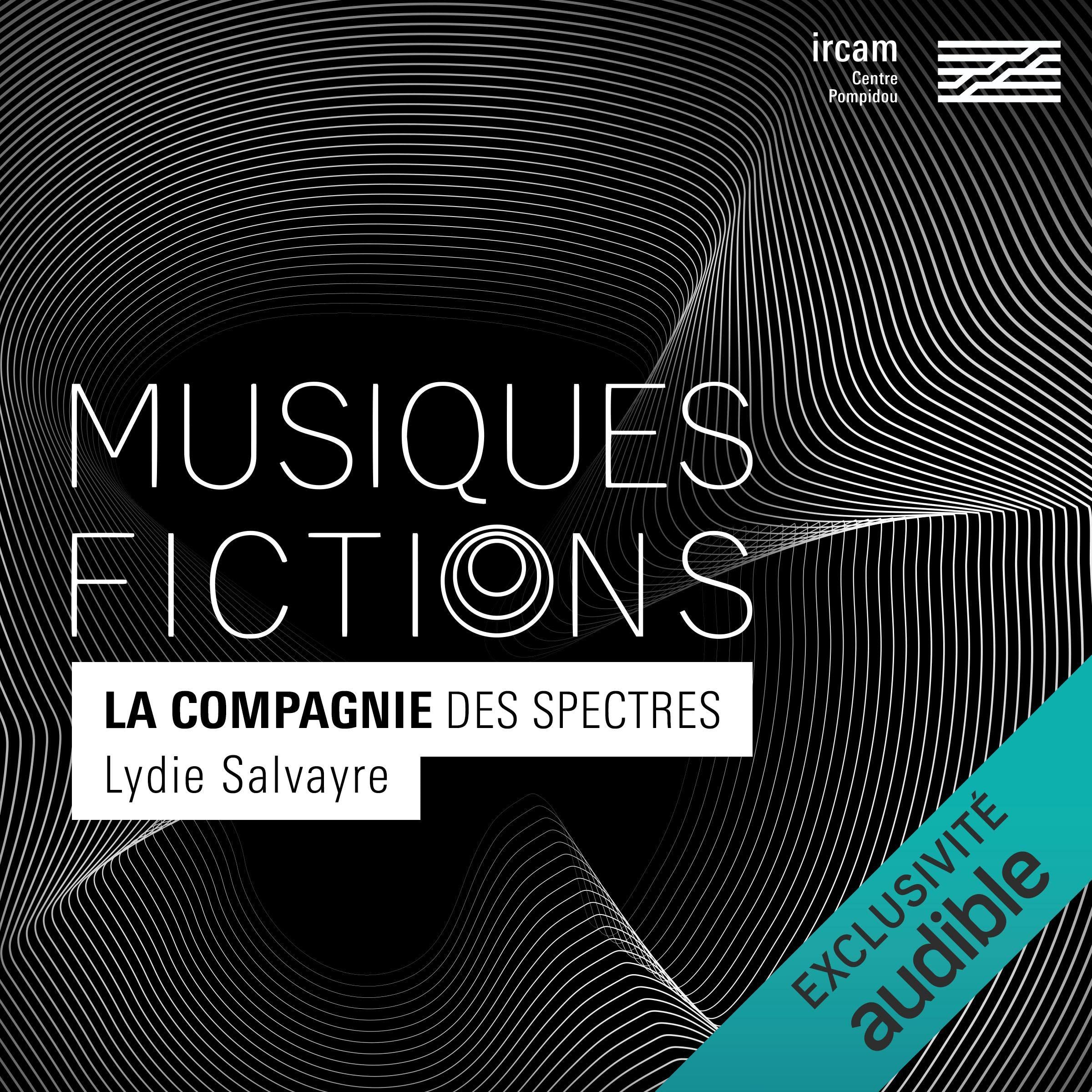 Cover art for Musiques-fictions : La compagnie des spectres