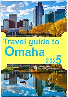 Travel guide to Omaha 2025: Discover the Heart of Nebraska’s Culture, Cuisine & Hidden Gems