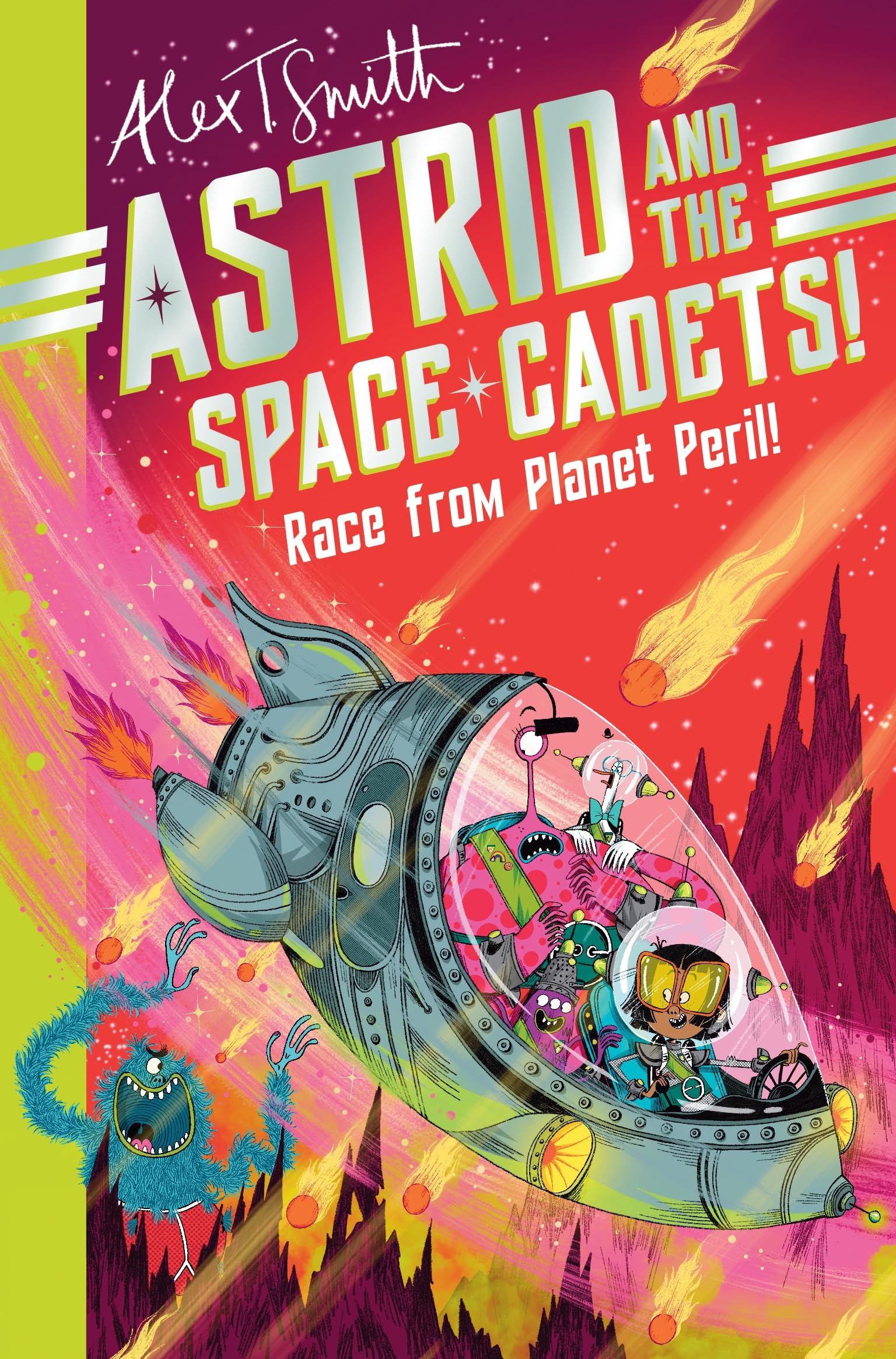 Astrid and the Space Cadets: Race from Planet Peril!: A funny space adventure for kids: 2
