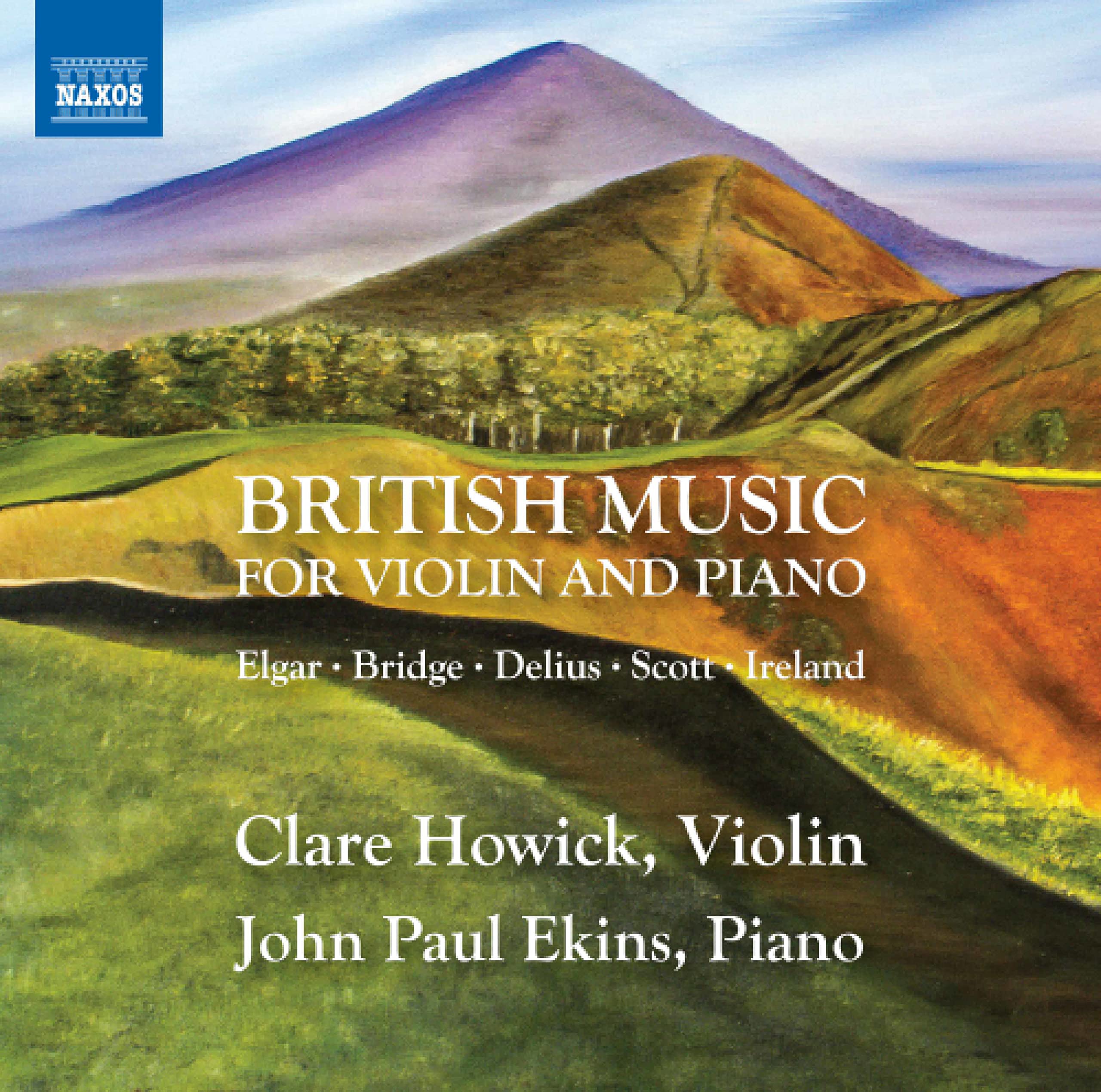 Edward Elgar, Frank Bridge, Cyril Scott: British Music for Violin and Piano