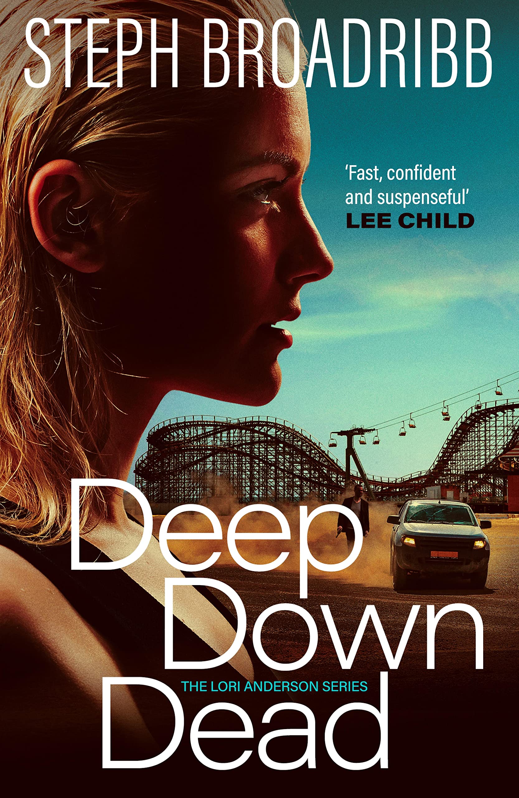 Deep Down Dead (Lori Anderson Book 1) (English Edition)