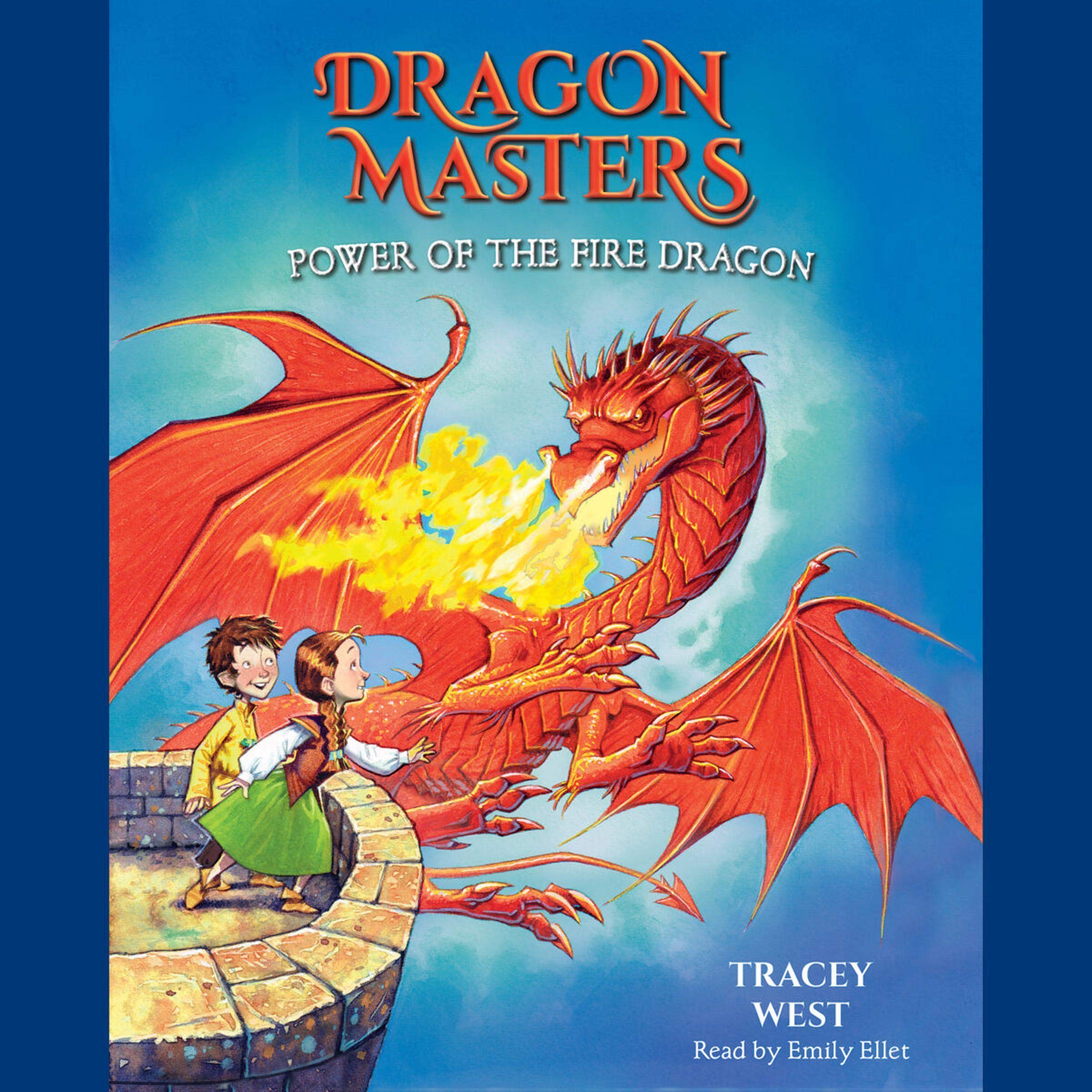 Cover art for Power of the Fire Dragon: A Branches Book (Dragon Masters #4)