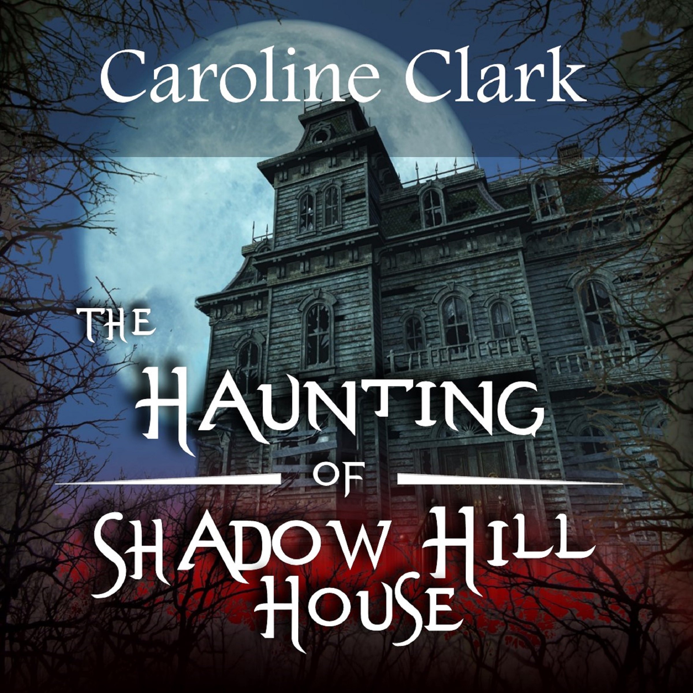 Cover art for The Haunting of Shadow Hill House