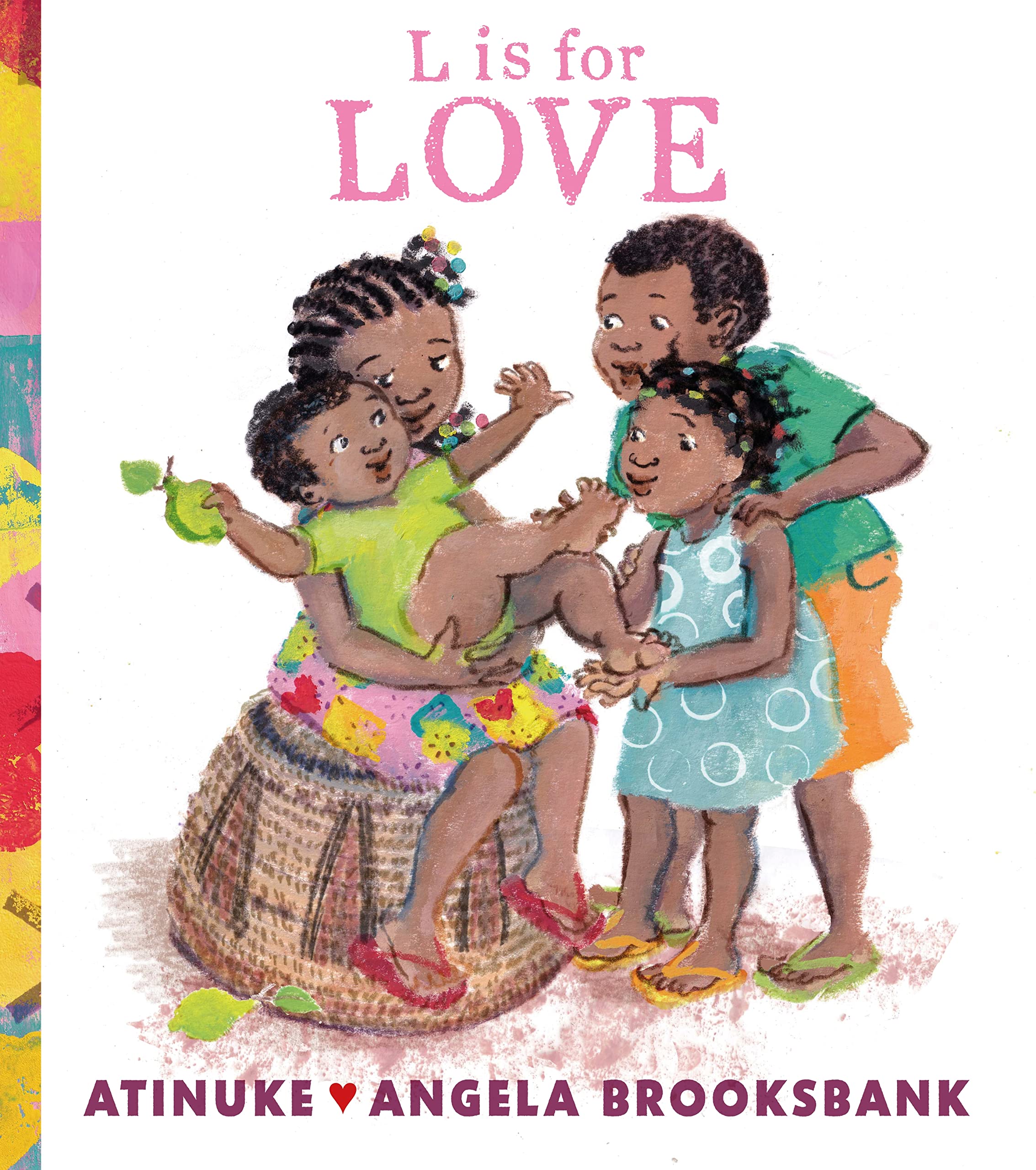 L is for Love by Atinuke HARDBACK 9781529501483