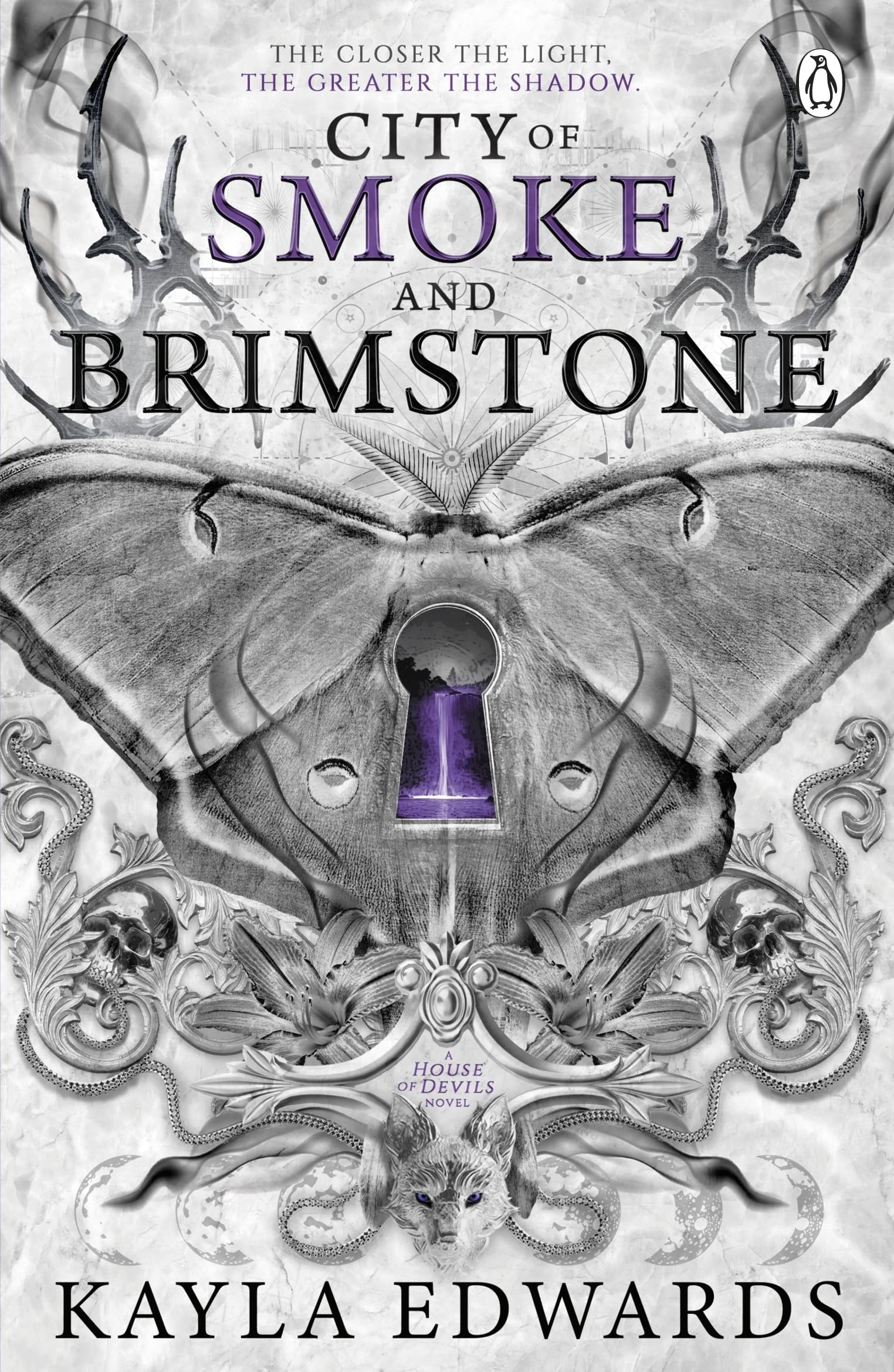 City of Smoke and Brimstone: A sweeping romantasy saga of dark magic, dangerous love and the battle between light and chaos: 4 (House of Devils, 4)