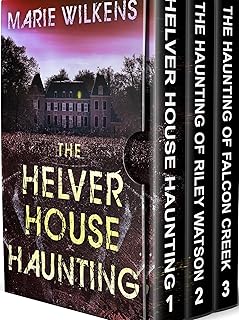 The Helver House Haunting: Riveting Small Town Haunted House Mystery Thriller Boxset