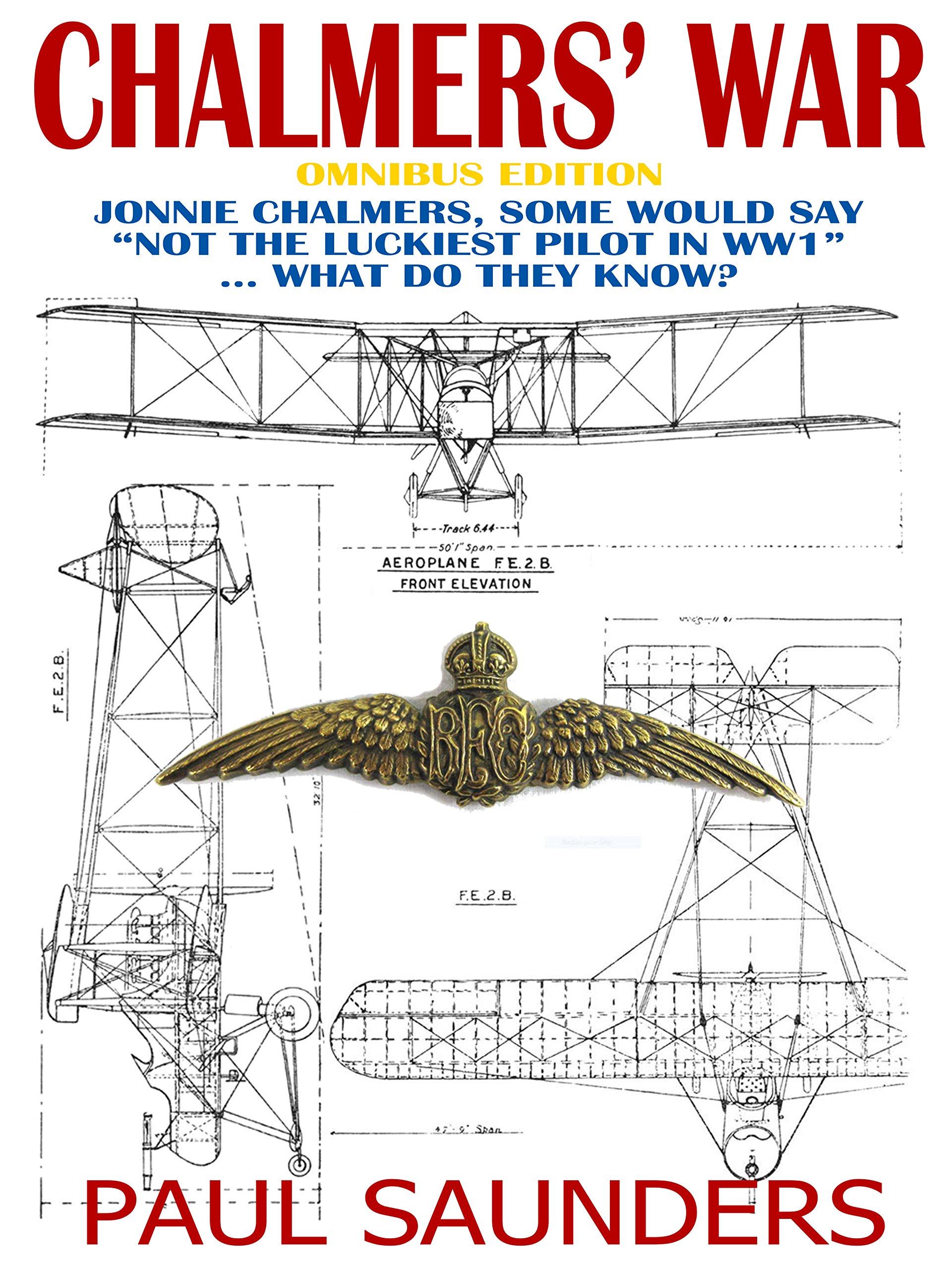 Chalmers' War: Omnibus Edition