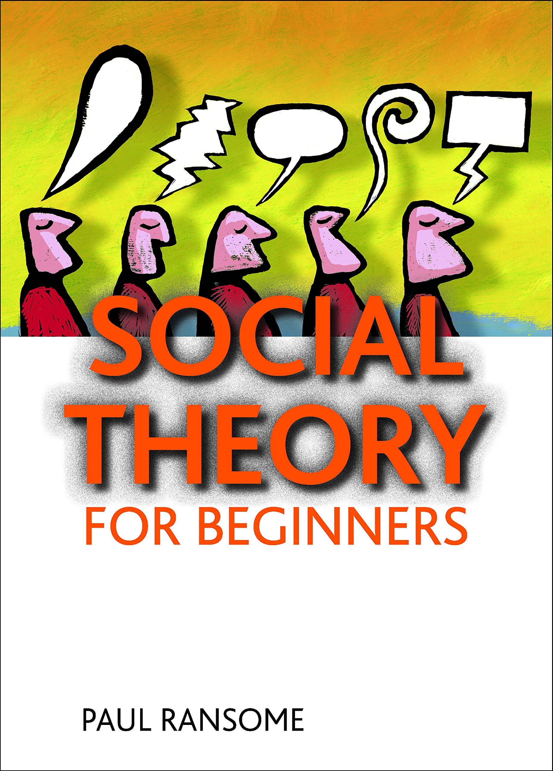 Social theory for beginners by Paul Ransome - 9781847426741