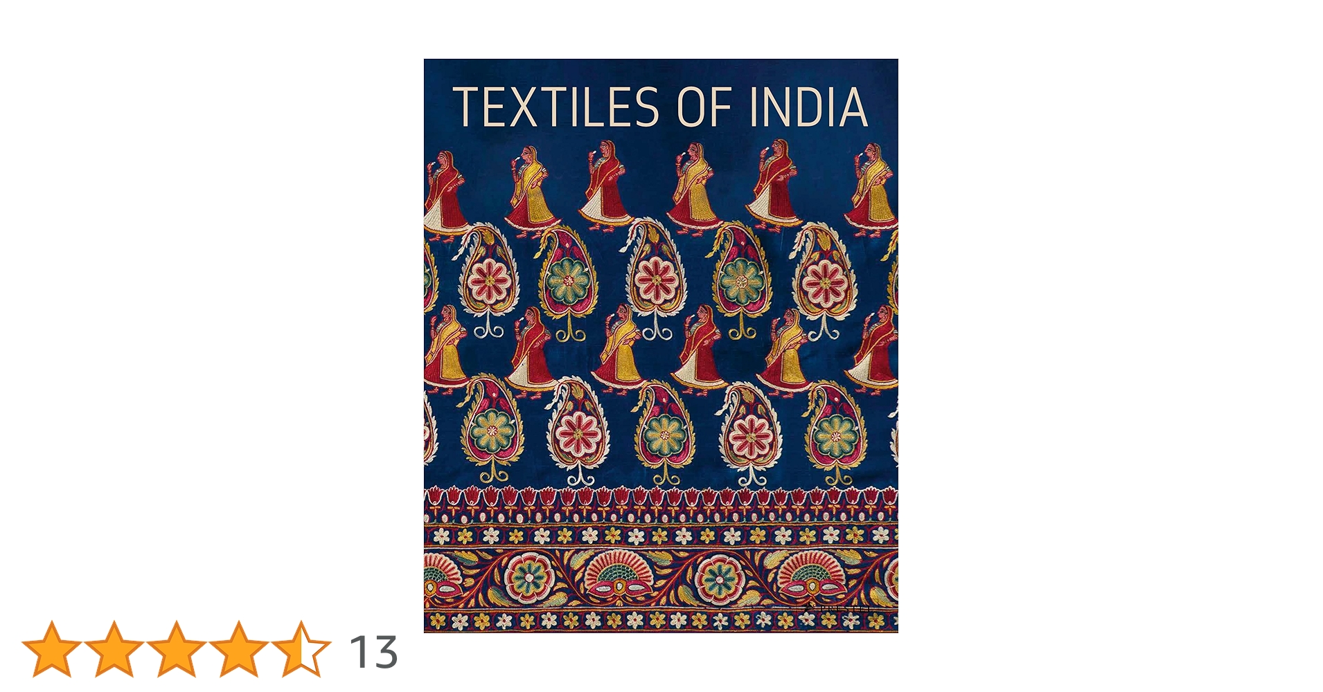 超豪華本 インドの織物を集大成したTextile Arts of India 超豪華本 インドの織物を集大成したTextile Arts of India