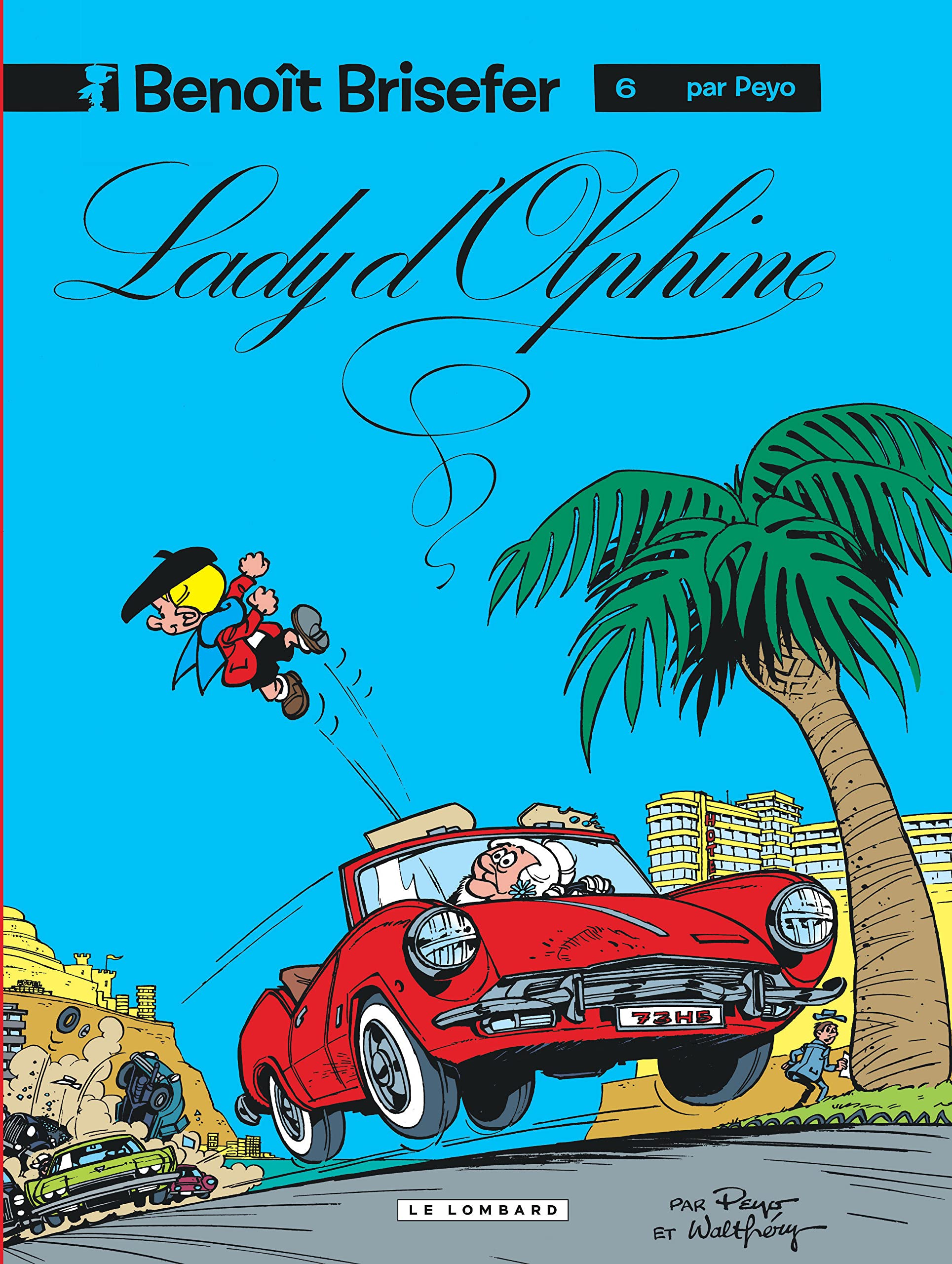 Benoît Brisefer, tome 6 : Lady d'Olphine