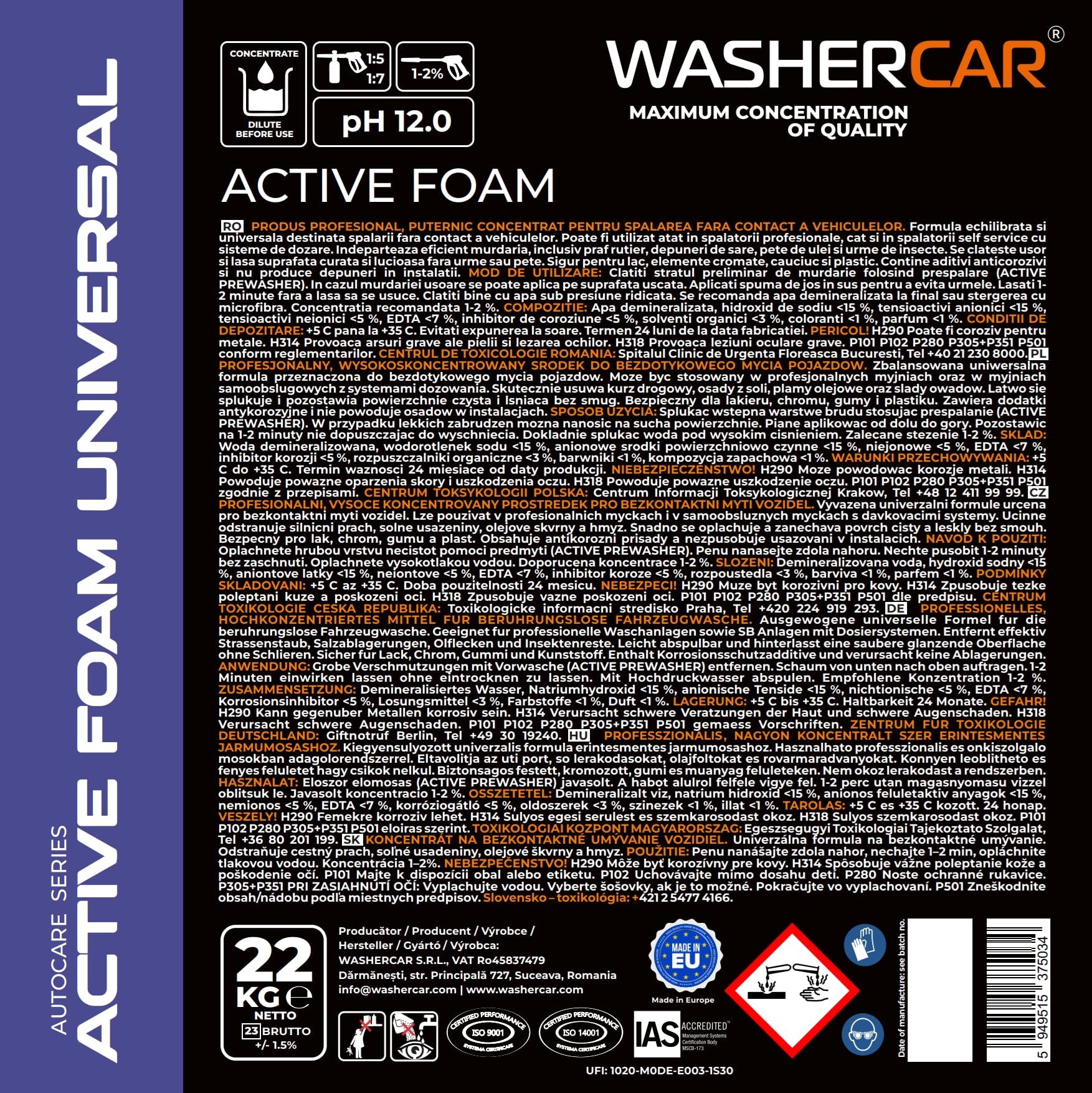 WasherCar Active Foam UNIVERSAL– pH 12,0 Powerschaum & Aktivschaum Konzentrat | Vorreiniger für Schaumlanze & Hochdruckreiniger | Snow Foam Schaumshampoo | Teer, Schmutz, Insekten & Salzreste (22 KG)