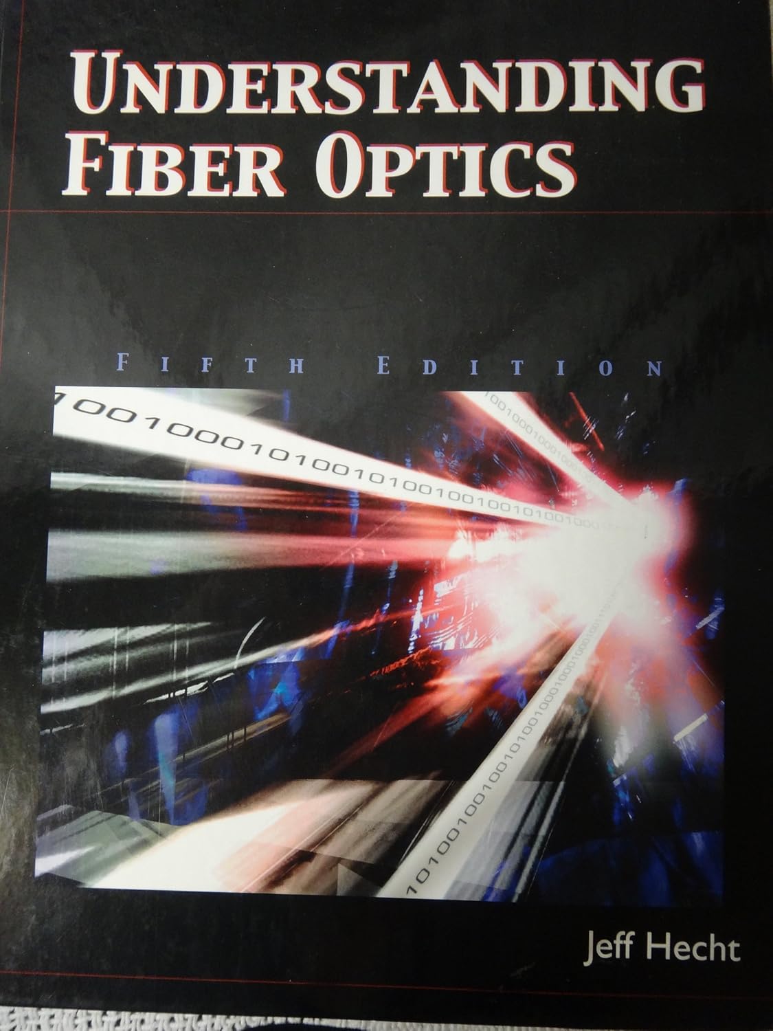 Understanding Fiber Optics Hecht, Jeff Libros