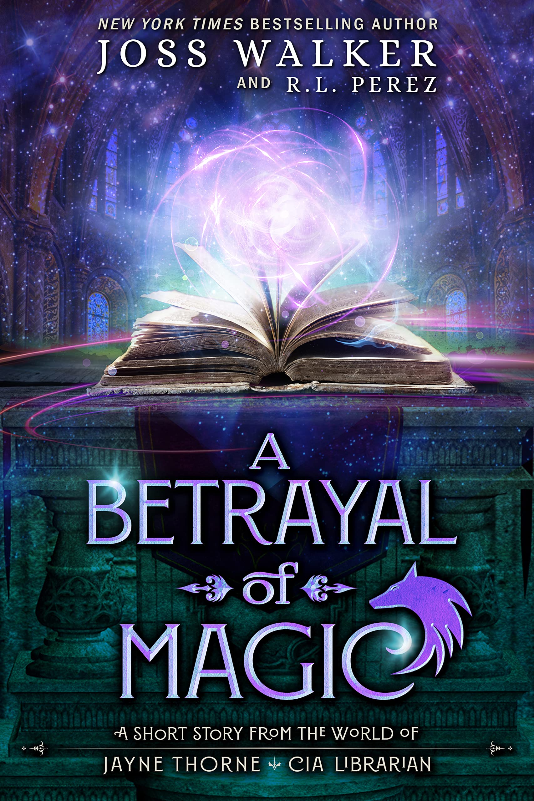 Cover of A Betrayal of Magic