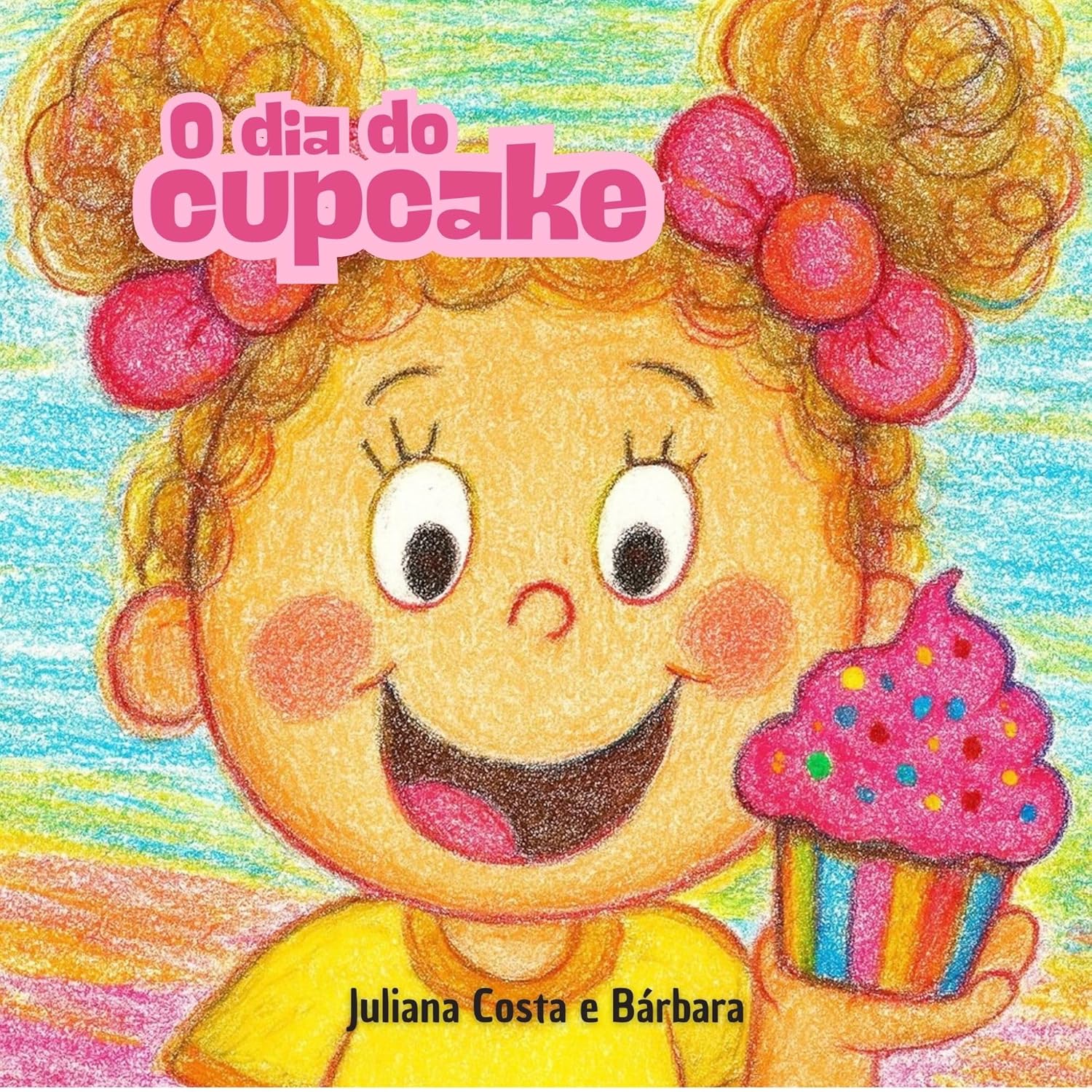 O dia do Cupcake (Portuguese Edition)      Kindle Edition
