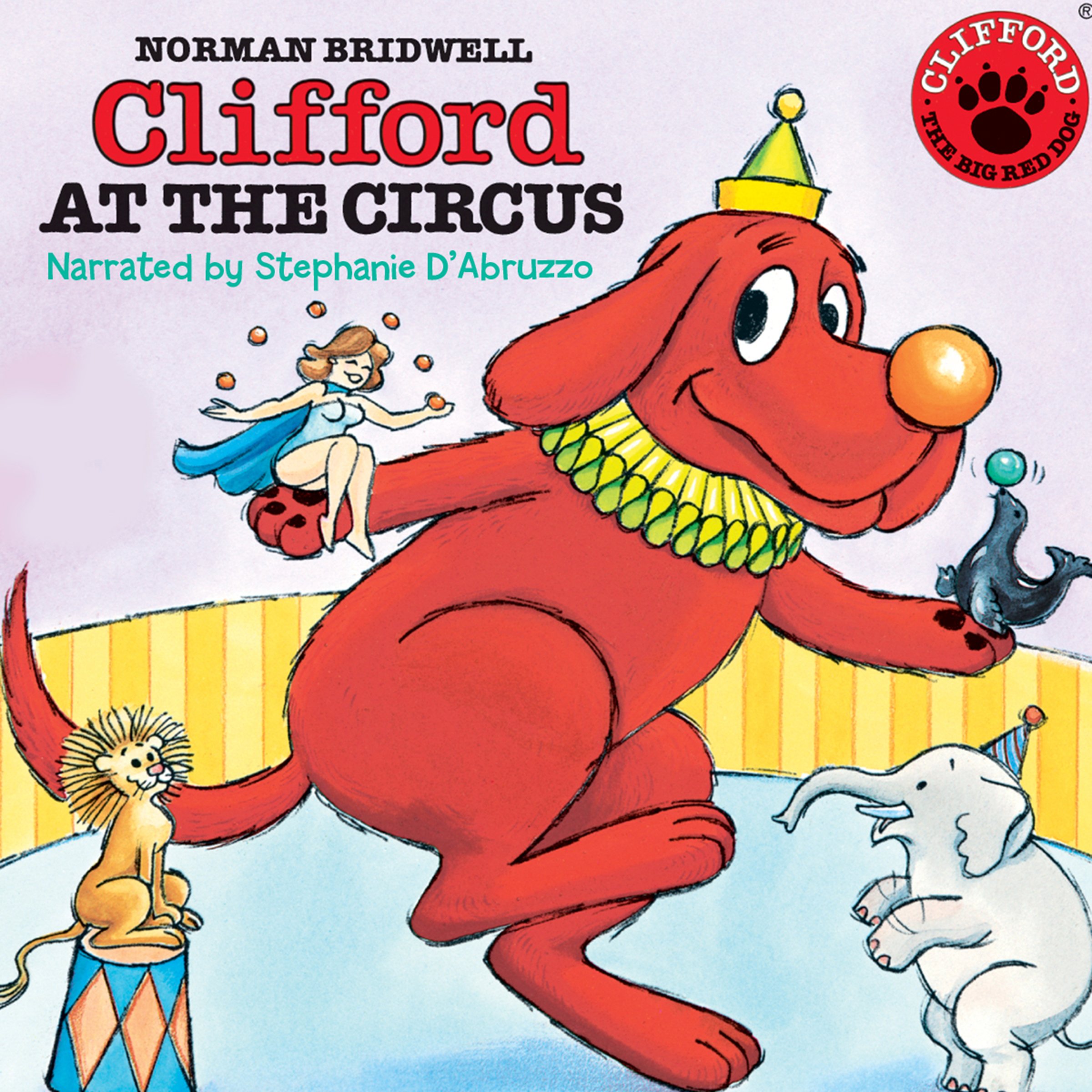 Clifford At the Circus