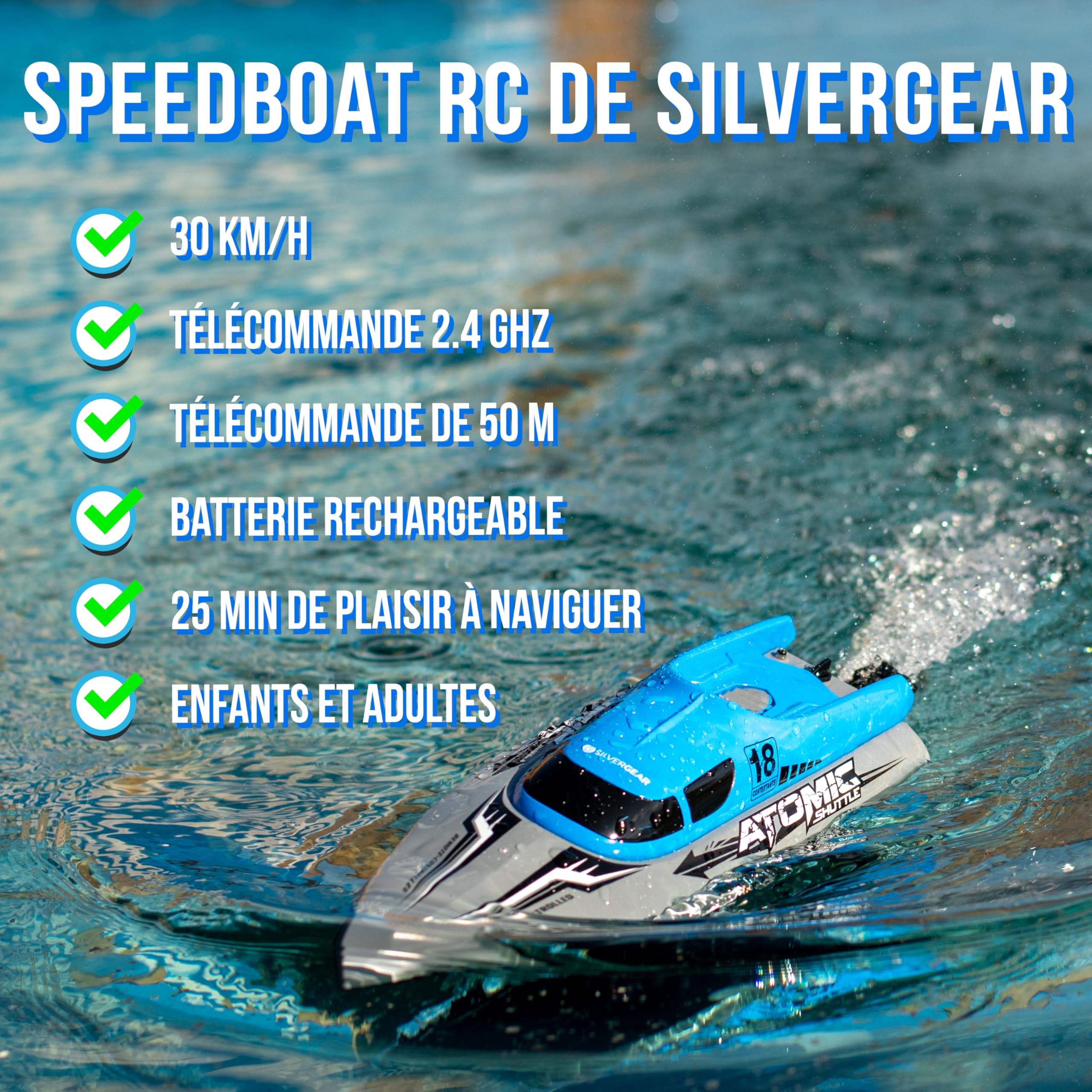 Silvergear® Bateau Télécommandé à Grande Vitesse 30Km/h et 2.4GHz | Anti-basculement pour Enfants et Adultes | RC Electrique